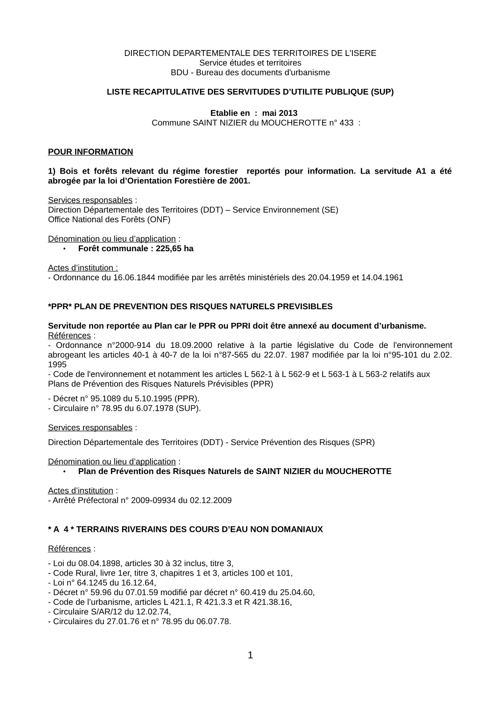 DIRECTION DEPARTEMENTALE DES TERRITOIRES DE L'isere Service Études Et Territoires BDU - Bureau Des Documents D'urbanisme