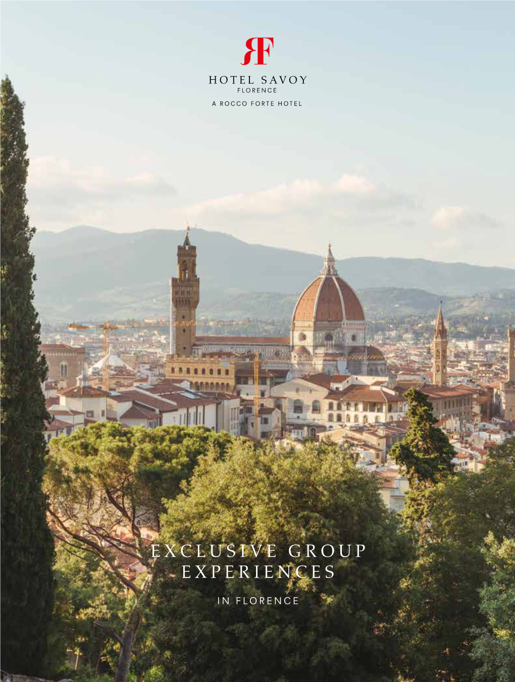 RFH-Hotel-Savoy-Exclusive-Group-Experiences-Florence-December-2020.Pdf