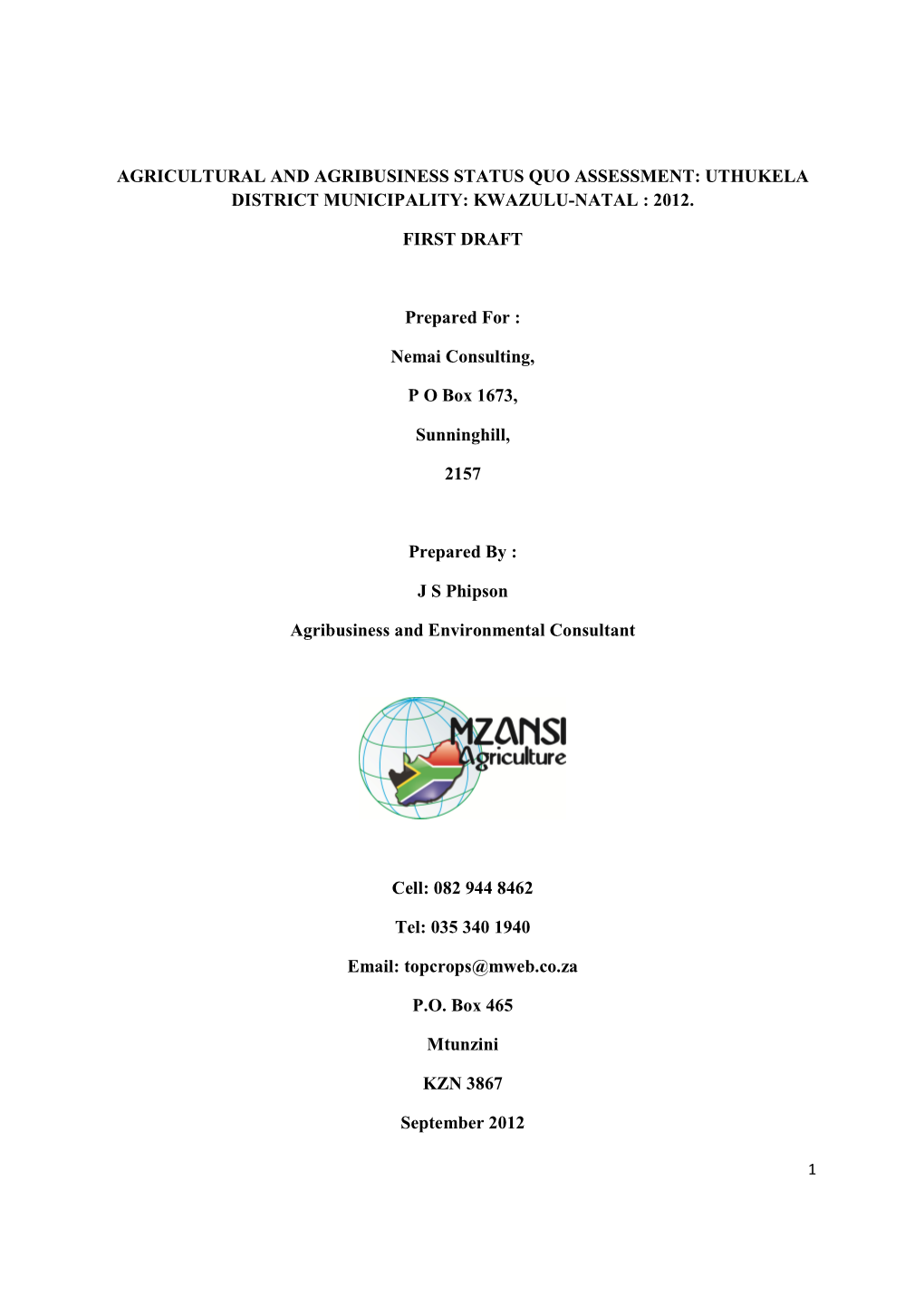 Agricultural and Agribusiness Status Quo Assessment: Uthukela District Municipality: Kwazulu-Natal : 2012