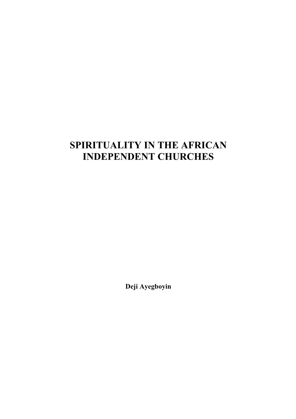 Spirituality In The African Independent Churches