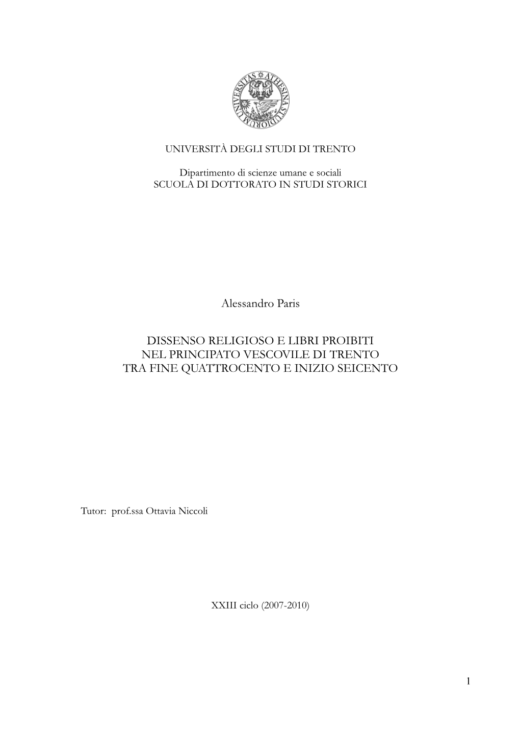 PDF (Dissenso Religioso E Libri Proibiti Nel Principato Vescovile Di Trento Tra Fine Quattrocento E Inizio