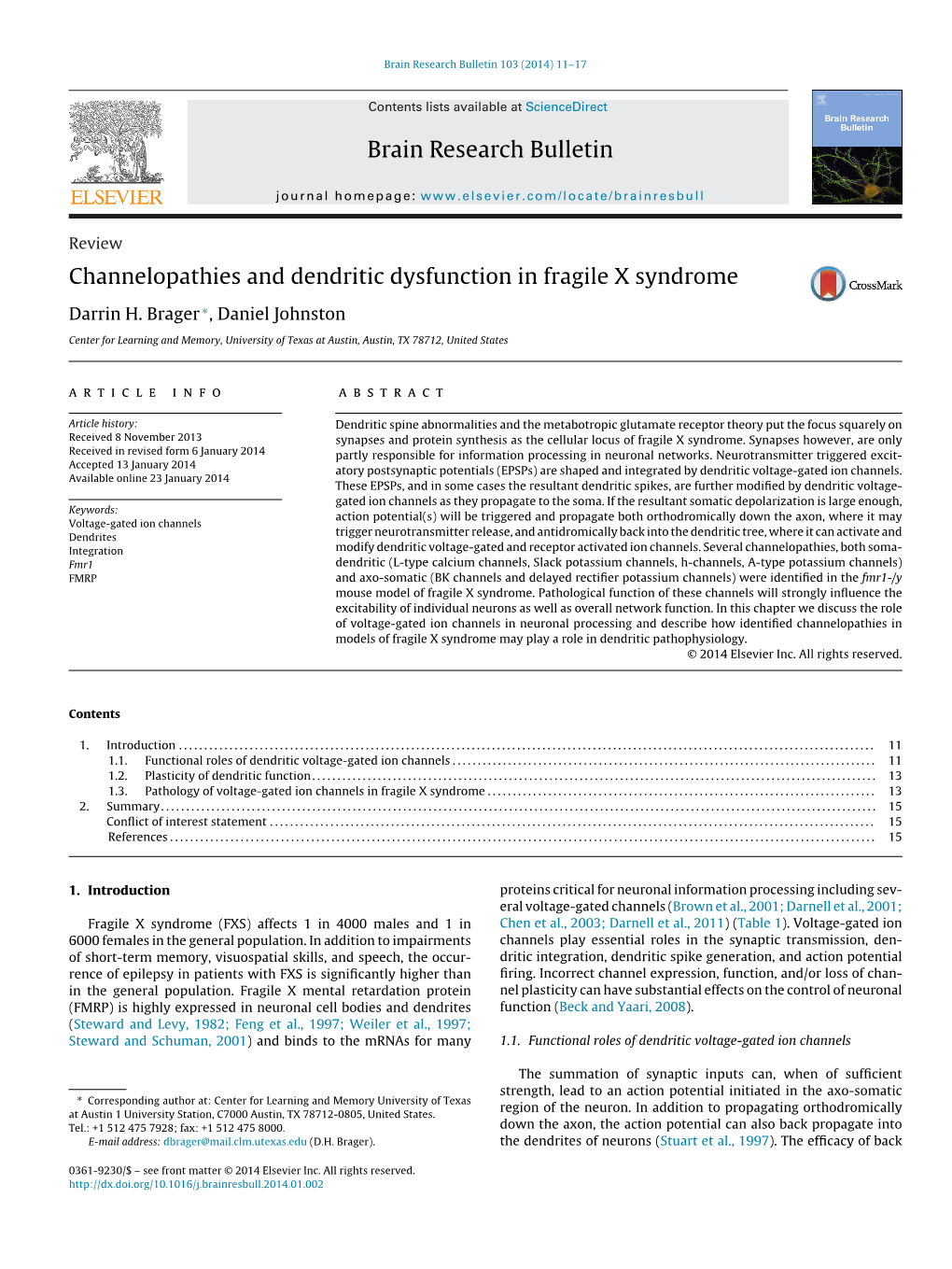 Channelopathies and Dendritic Dysfunction in Fragile X Syndrome