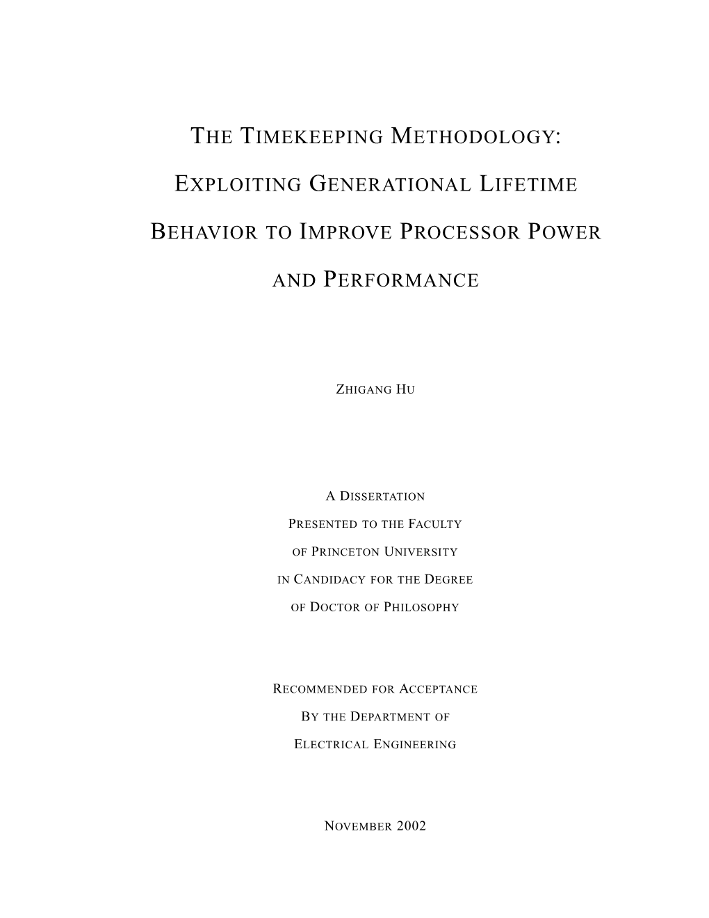 Exploiting Generational Lifetime Behavior to Improve Processor Power