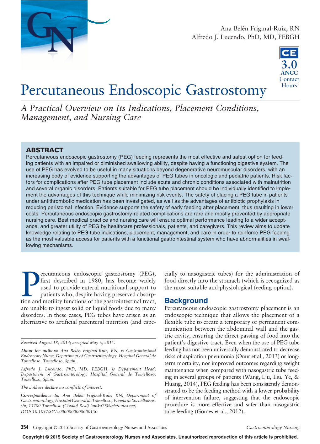 Percutaneous Endoscopic Gastrostomy Hours a Practical Overview on Its Indications, Placement Conditions, Management, and Nursing Care