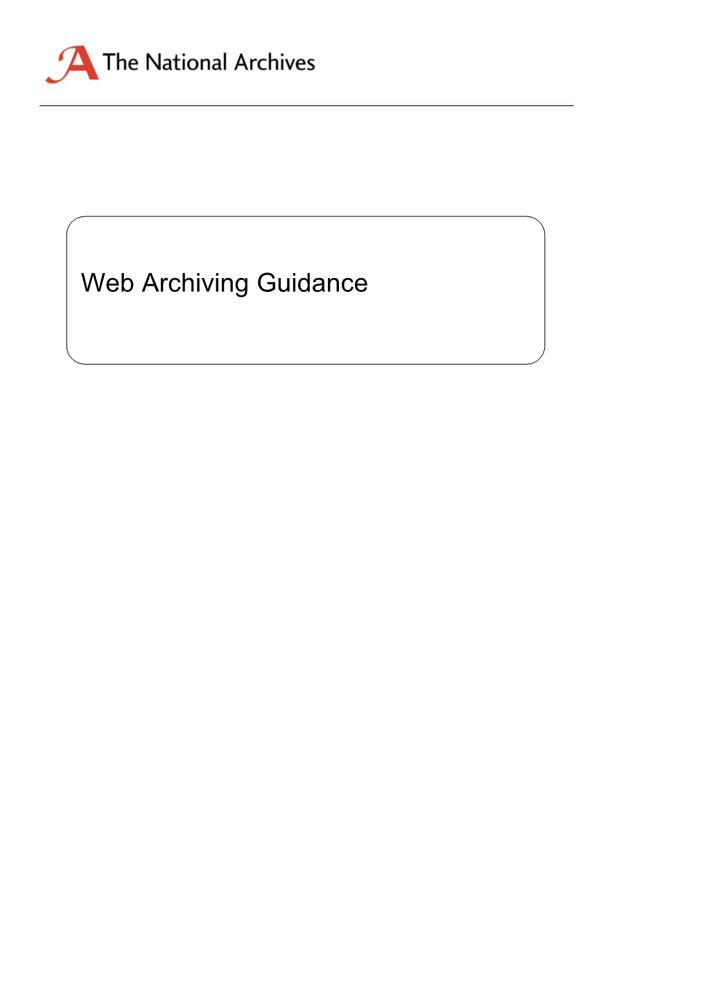 Basic Web Archiving Guidance