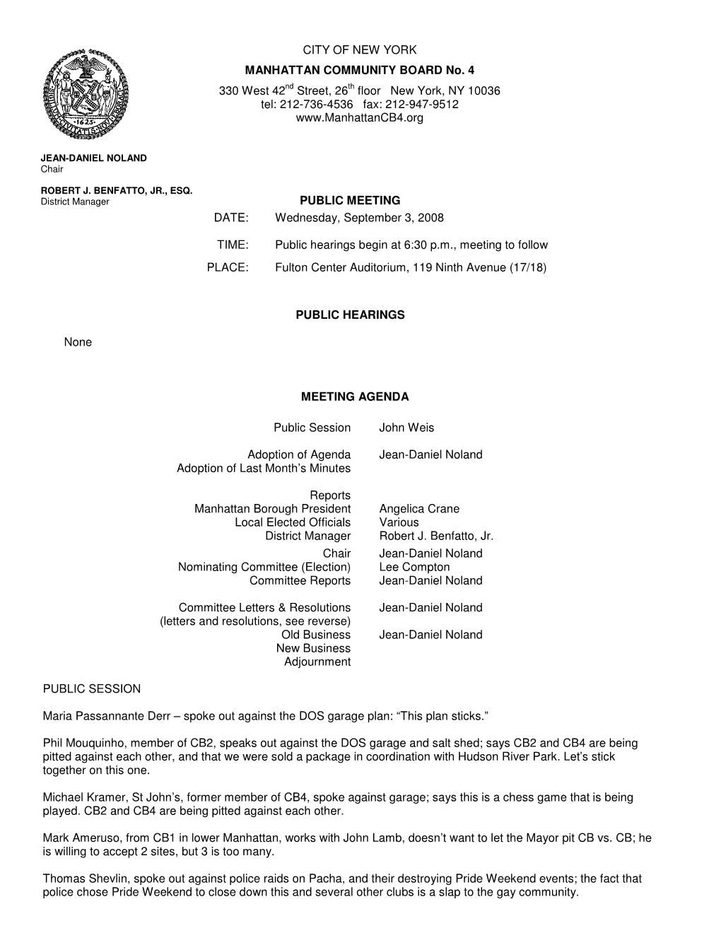 Wednesday, September 3, 2008 TIME: Public Hearings Begin at 6:30