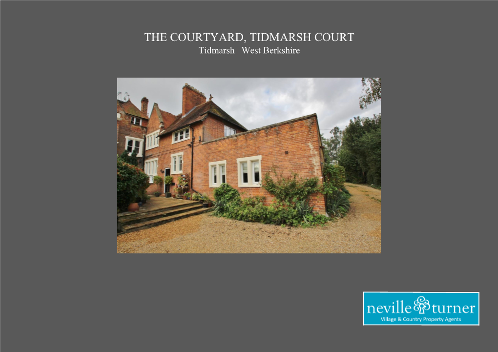 THE COURTYARD, TIDMARSH COURT Tidmarsh | West Berkshire