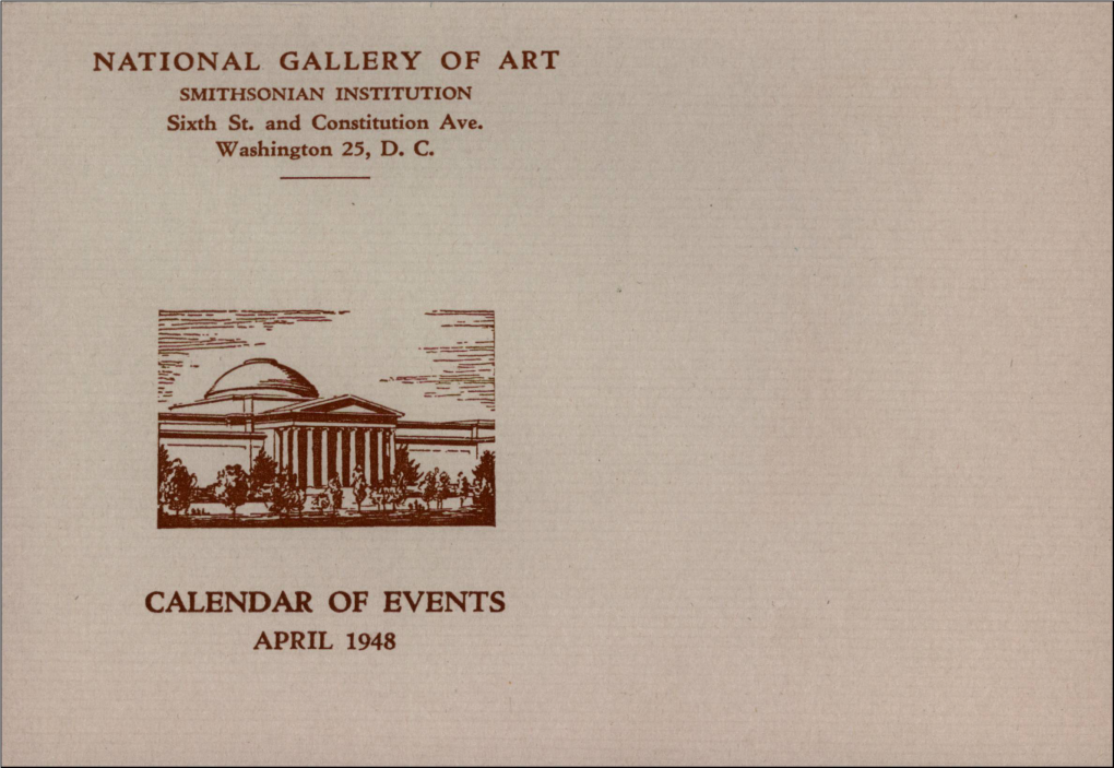 Calendar of Events April 1948 April 1948 the National Gallery of Art