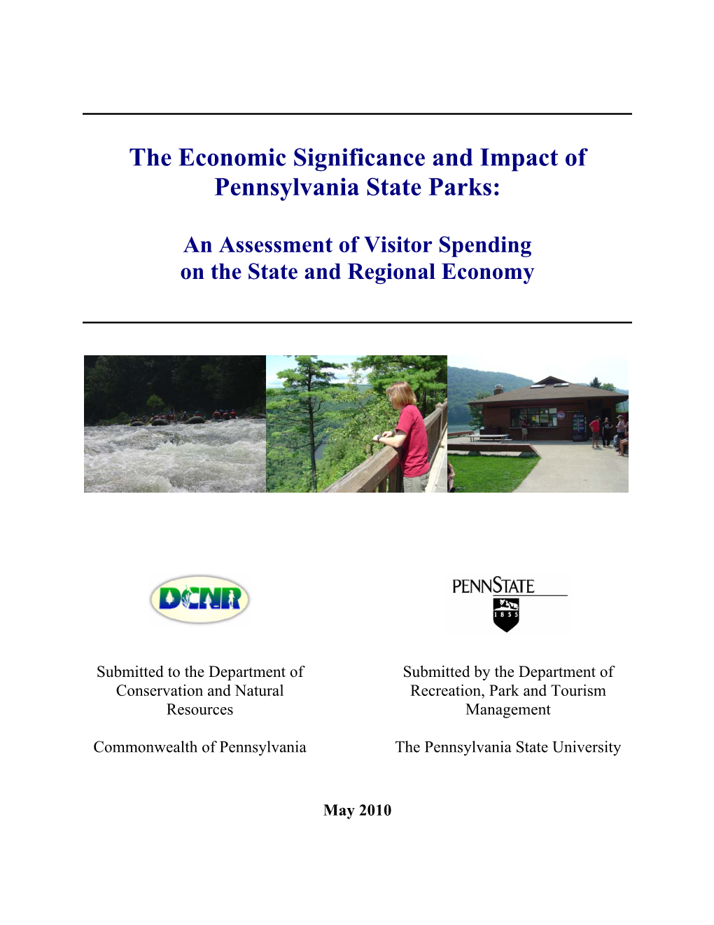 The Economic Significance and Impact of Pennsylvania State Parks