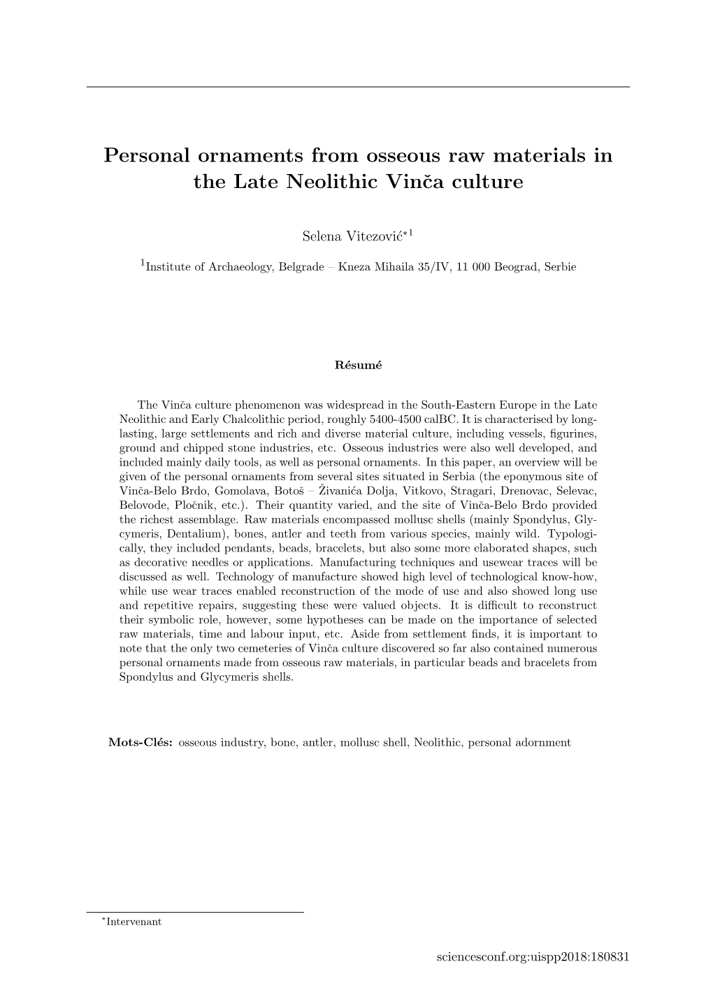 Personal Ornaments from Osseous Raw Materials in the Late Neolithic Vinˇcaculture