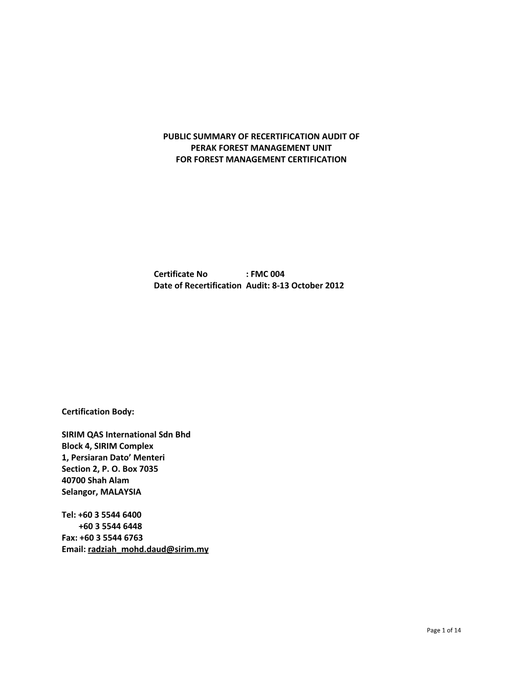 Public Summary of Recertification Audit of Perak Forest Management Unit for Forest Management Certification