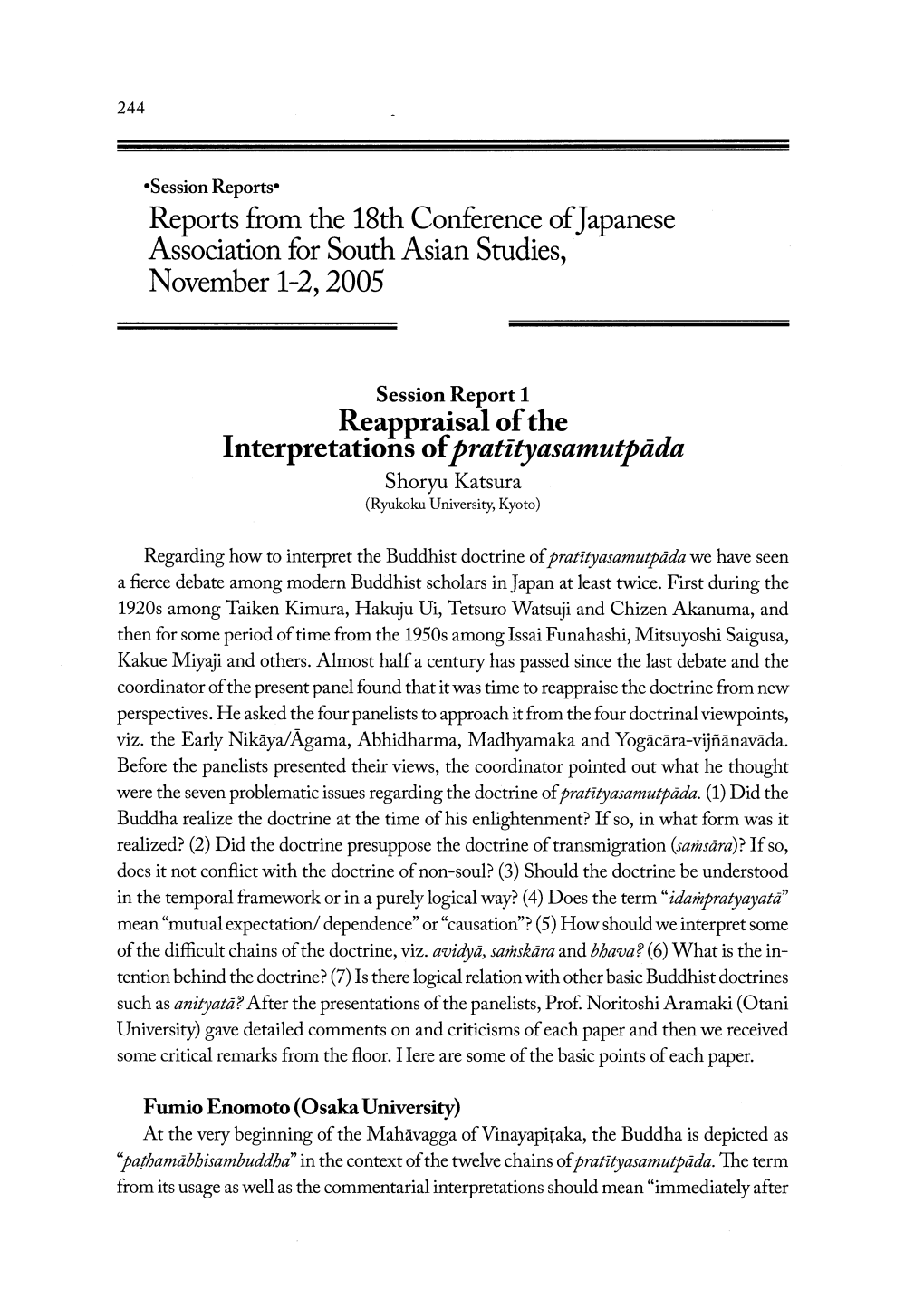 Reports from the 18Th Conference of Japanese Association for South Asian Studies, November 1-2, 2005