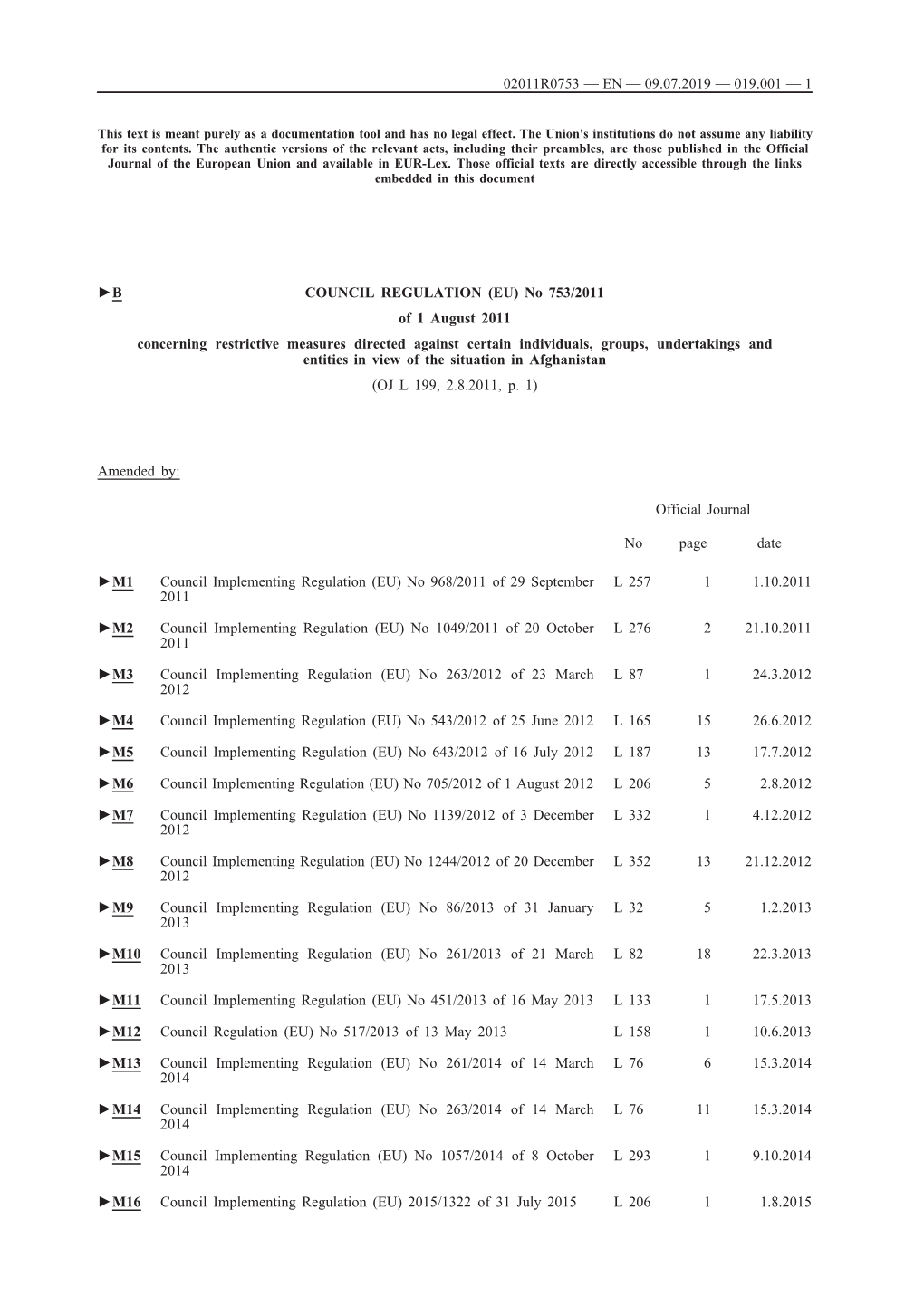 B COUNCIL REGULATION (EU) No 753/2011 of 1 August