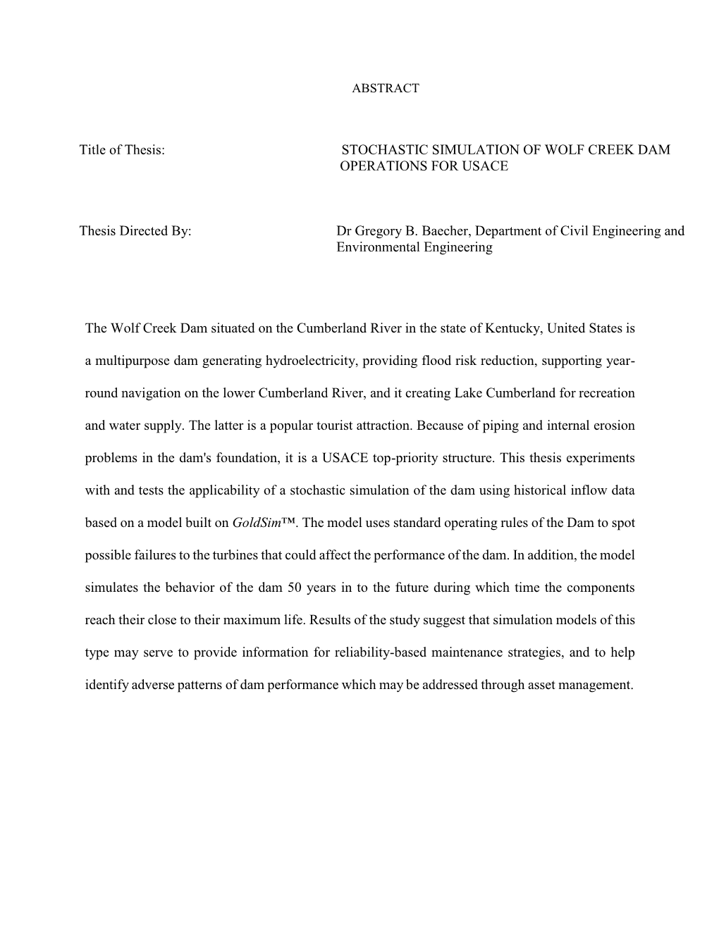 Stochastic Simulation of Wolf Creek Dam Operations for Usace