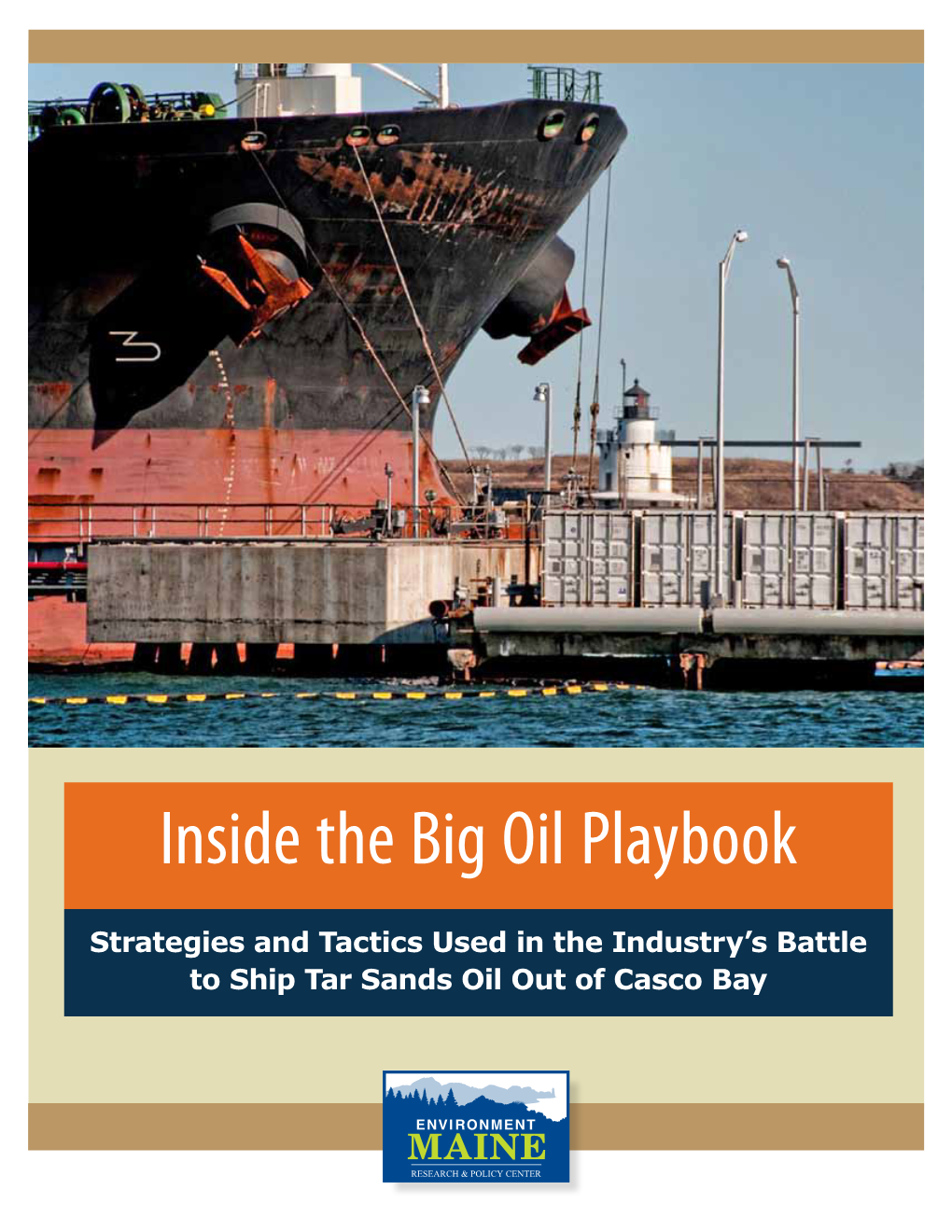 Inside the Big Oil Playbook