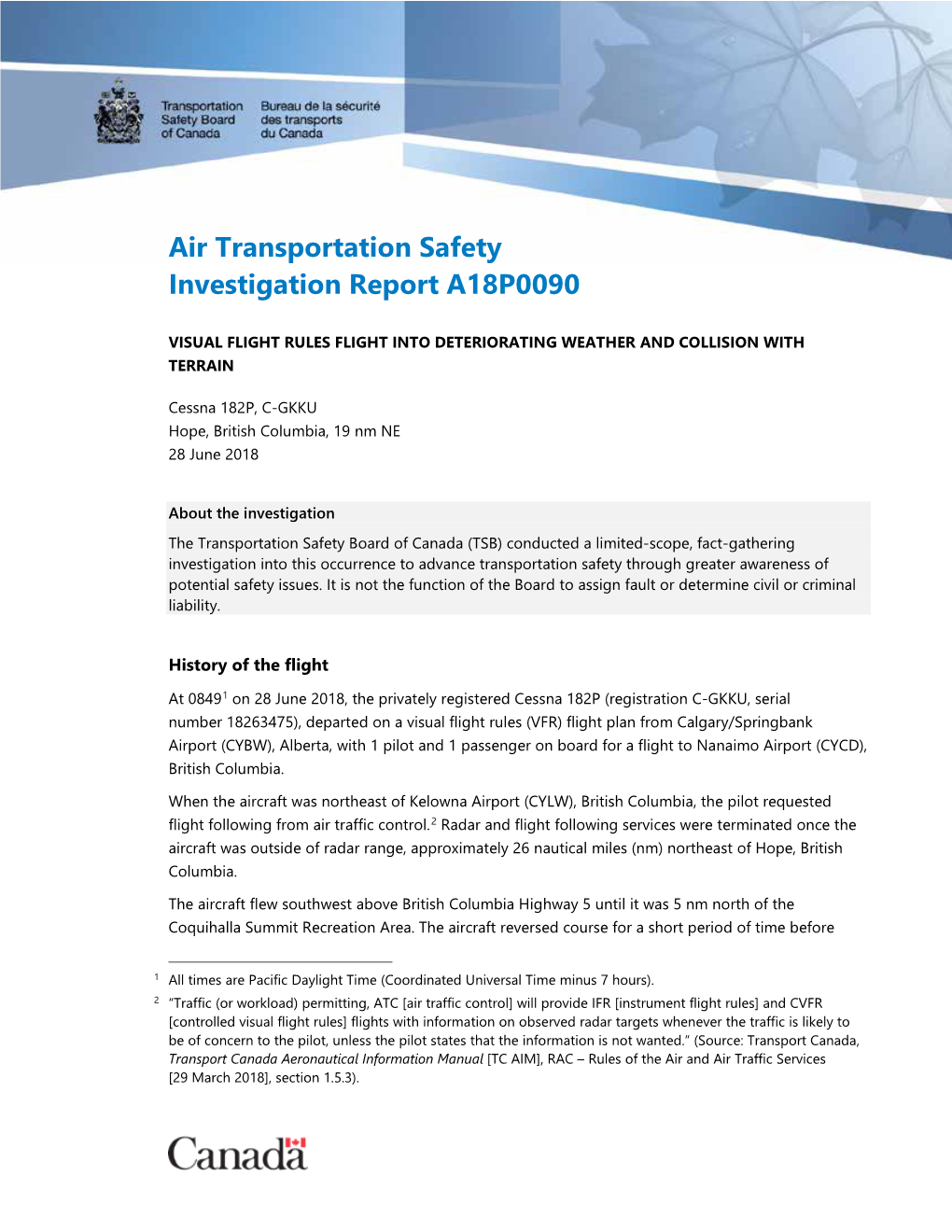 Air Transportation Safety Investigation Report A18P0090