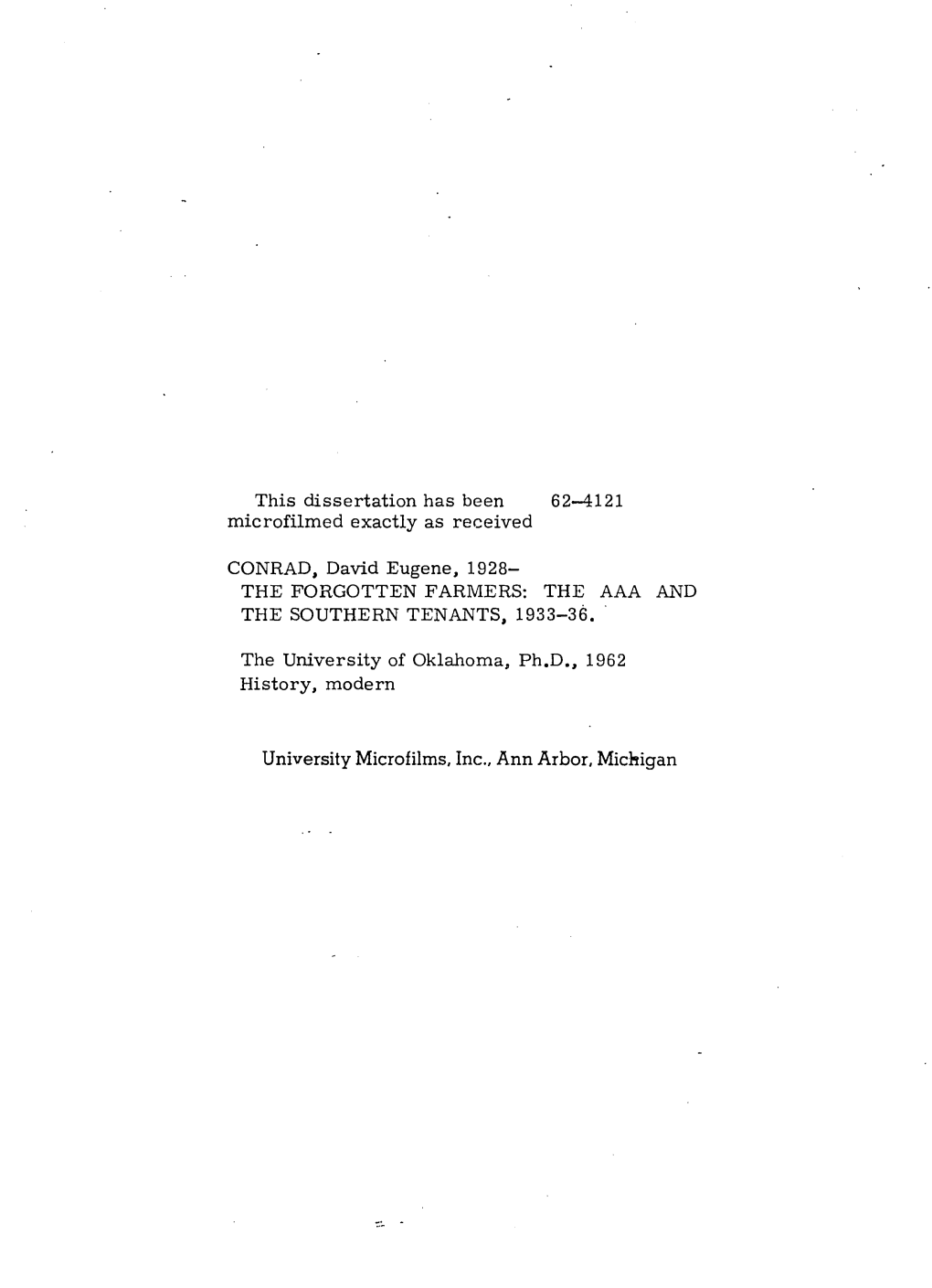 The Forgotten Farmers; the Aaa and the Southern Tenants, 1933-36