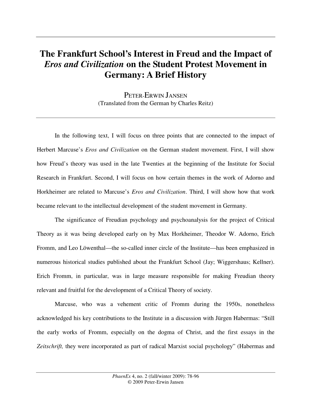The Frankfurt School's Interest in Freud and the Impact of Eros And