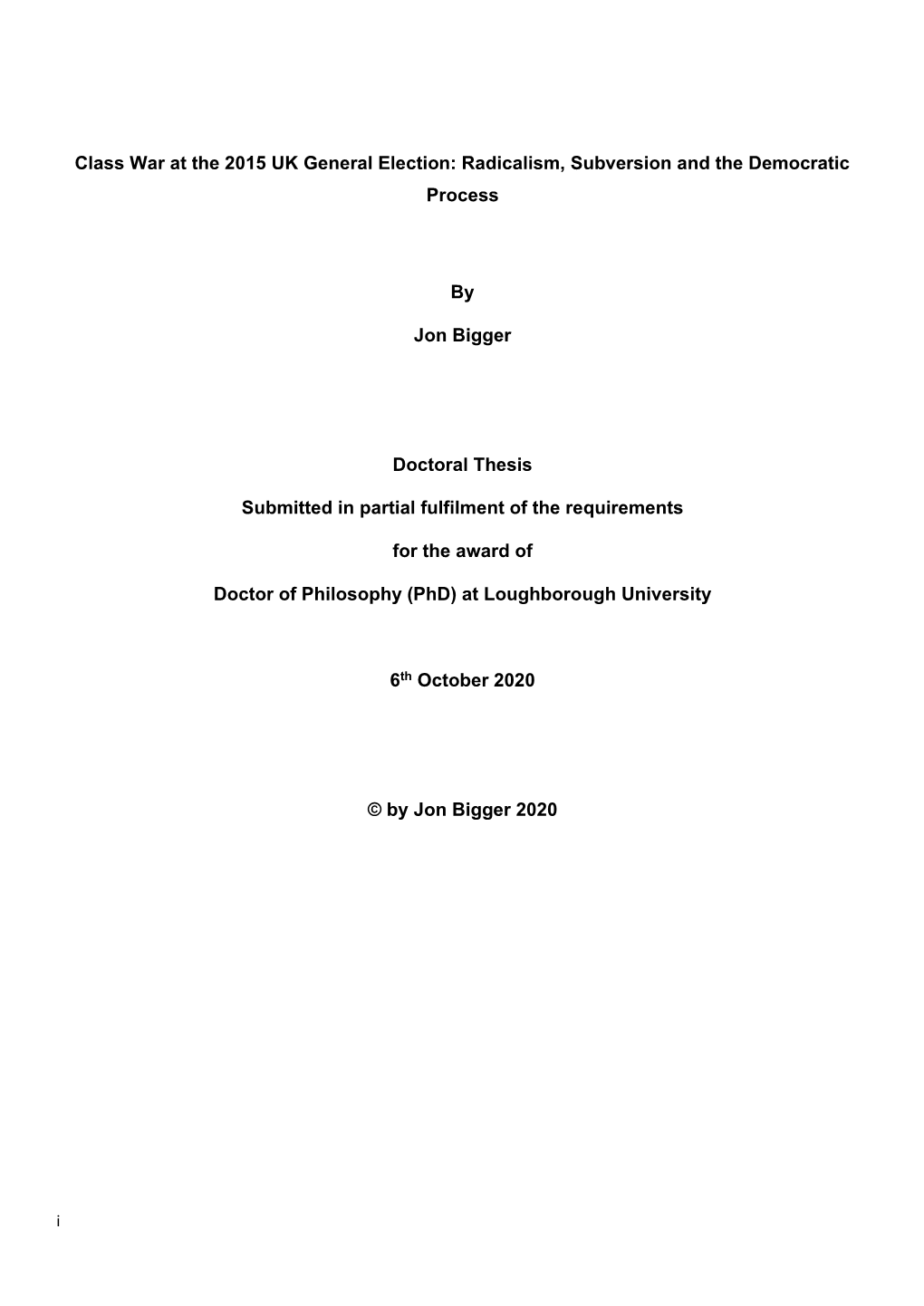 Class War at the 2015 UK General Election: Radicalism, Subversion and the Democratic Process