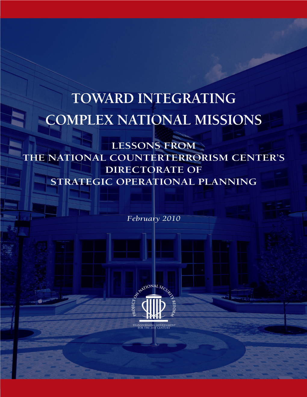 Toward Integrating Complex National Missions