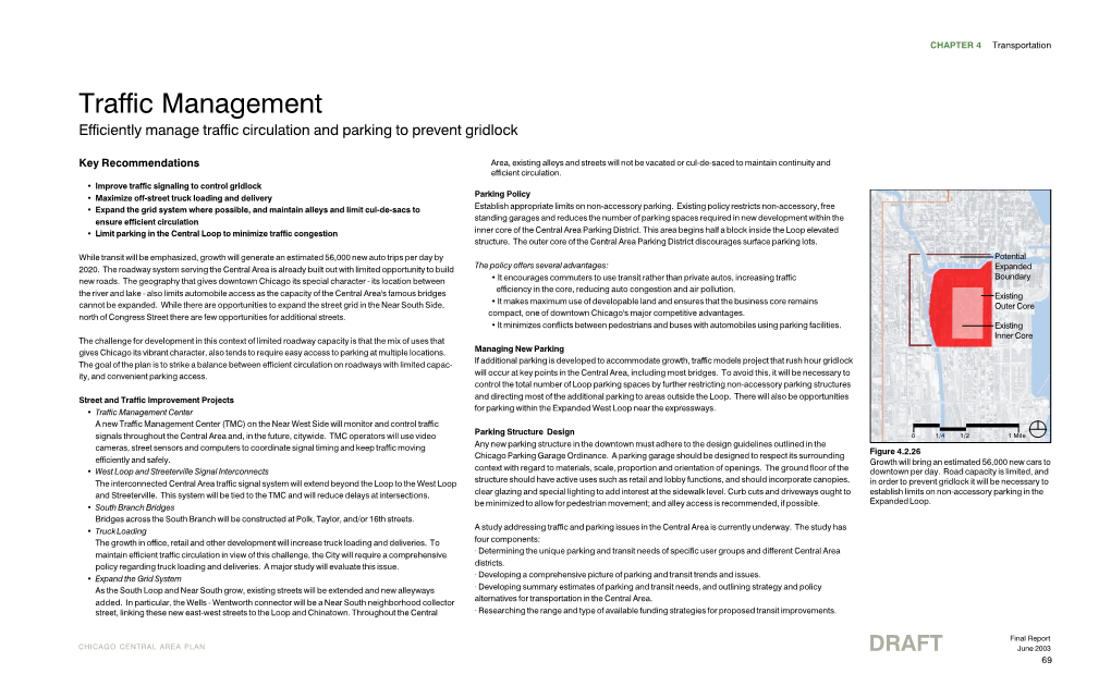 Traffic Management Efficiently Manage Traffic Circulation and Parking to Prevent Gridlock