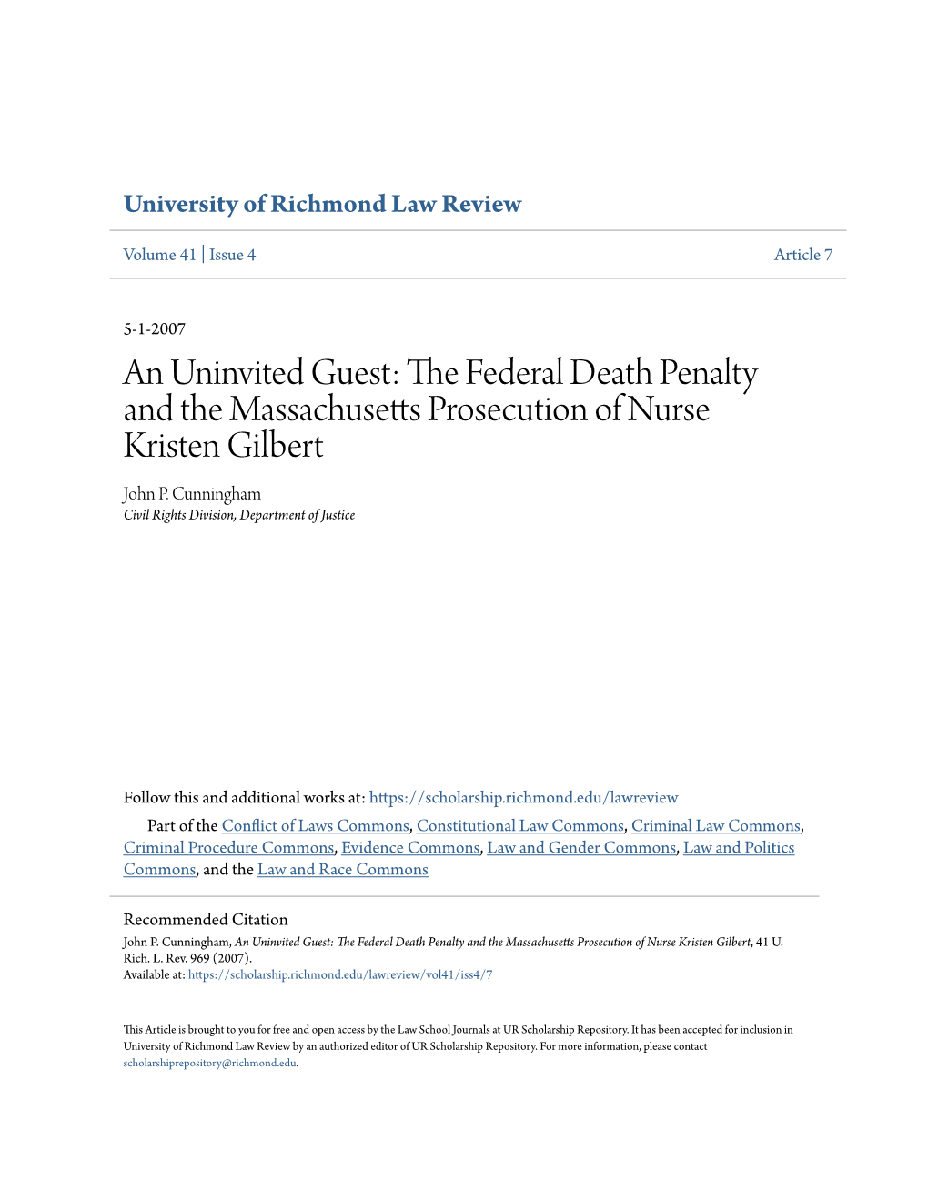 An Uninvited Guest: the Federal Death Penalty and the Massachusetts Prosecution of Nurse Kristen Gilbert, 41 U