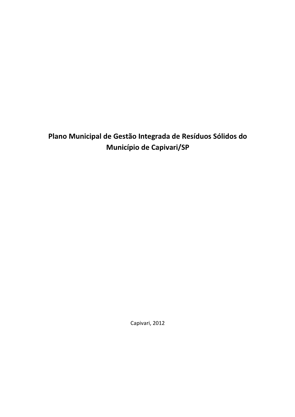 Plano Municipal De Gestão Integrada De Resíduos Sólidos Do Município De Capivari/SP