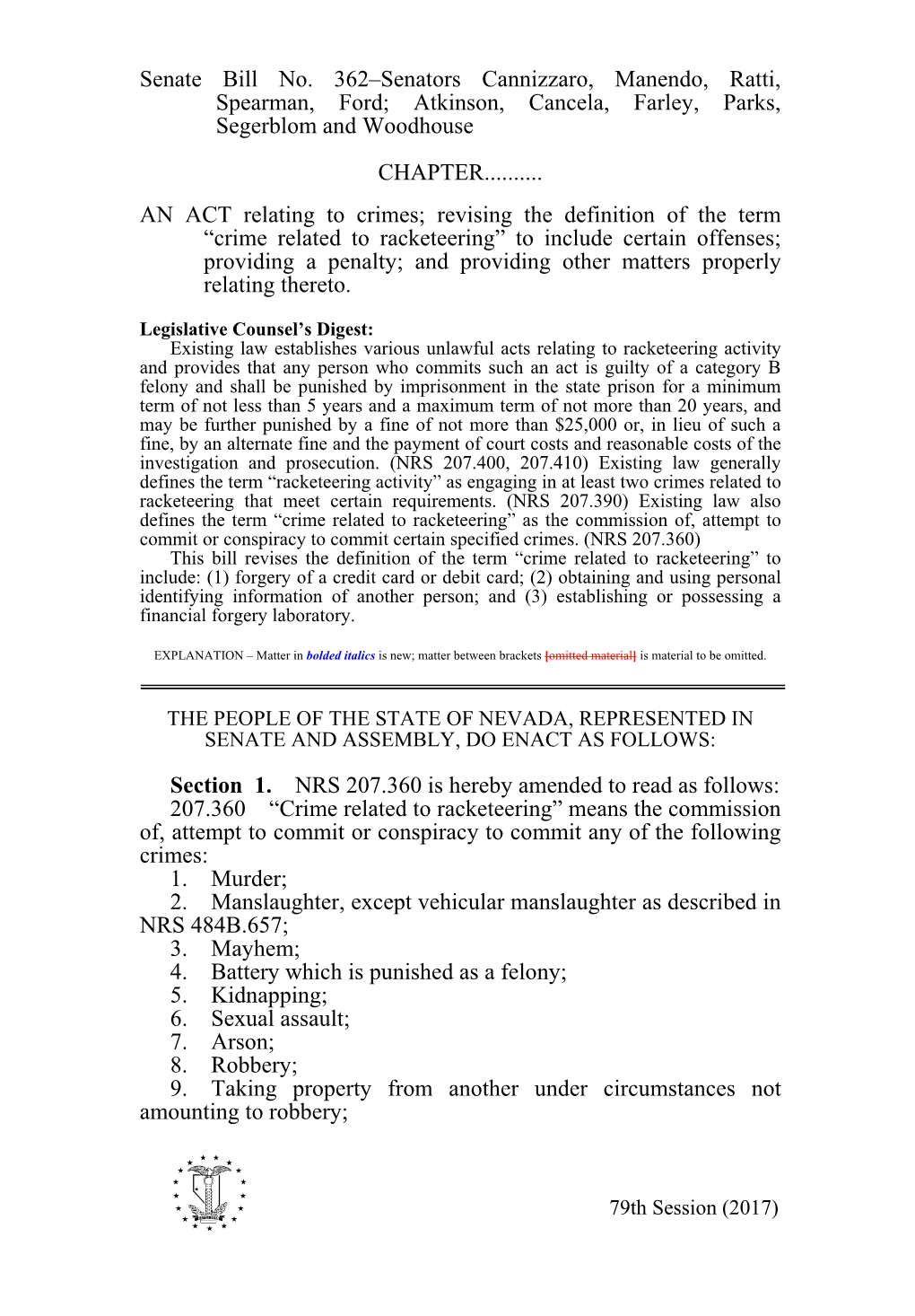 Senate Bill No. 362–Senators Cannizzaro, Manendo, Ratti, Spearman, Ford; Atkinson, Cancela, Farley, Parks, Segerblom and Woodhouse