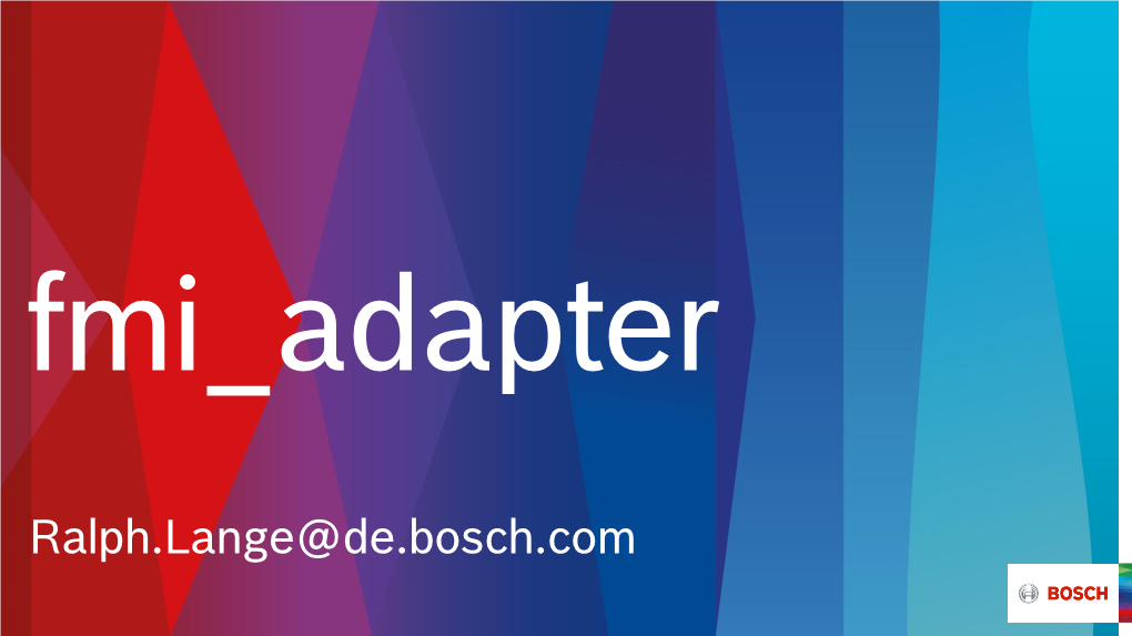 Fmi Adapter Ralph.Lange@De.Bosch.Com