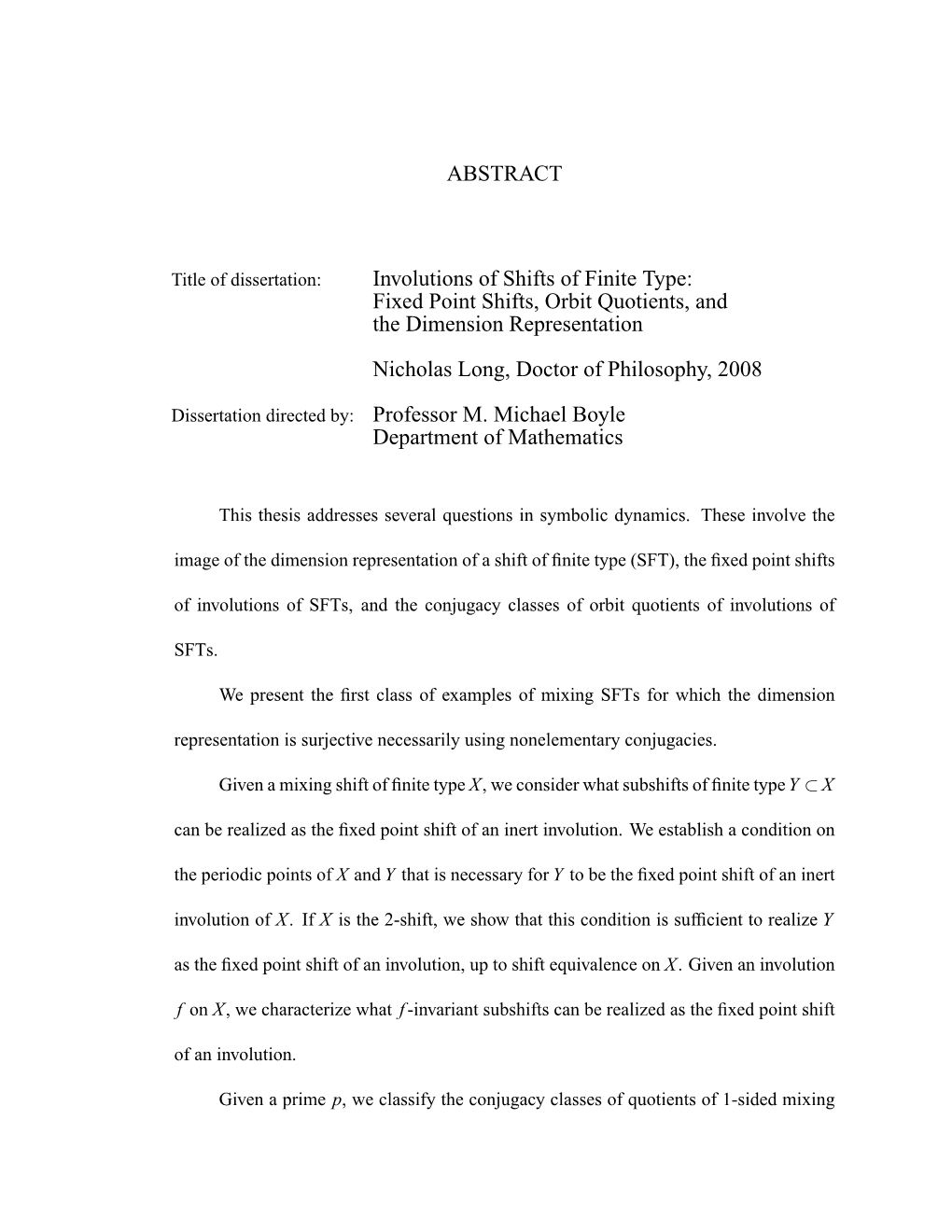 ABSTRACT Involutions of Shifts of Finite Type