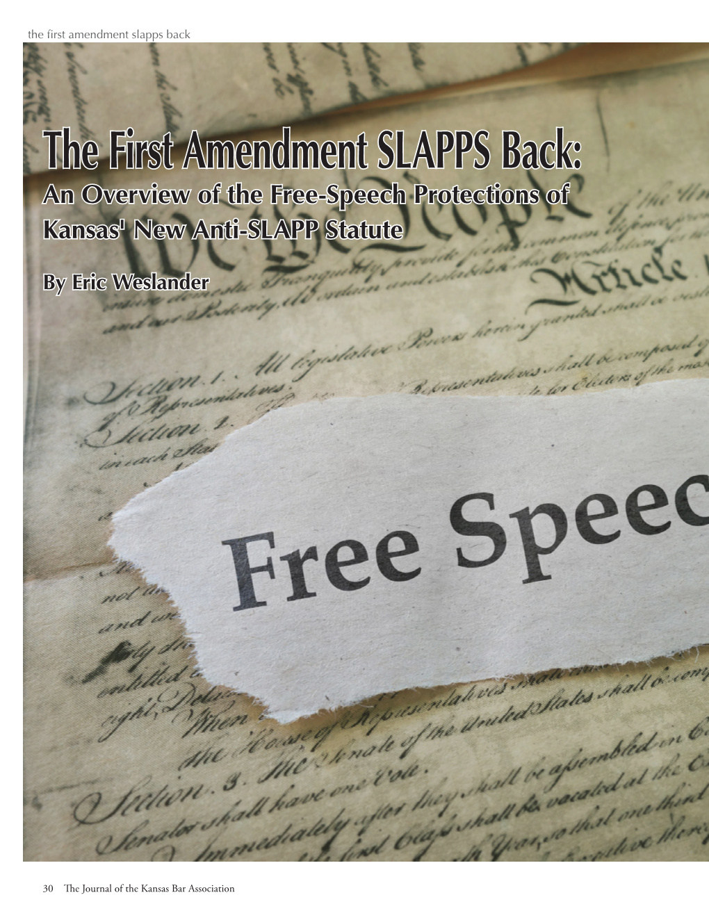 The First Amendment SLAPPS Back: an Overview of the Free-Speech Protections of Kansas' New Anti-SLAPP Statute