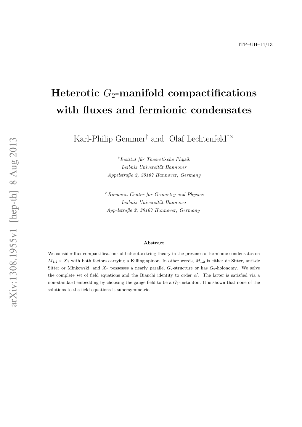 Heterotic G2-Manifold Compactifications with Fluxes And