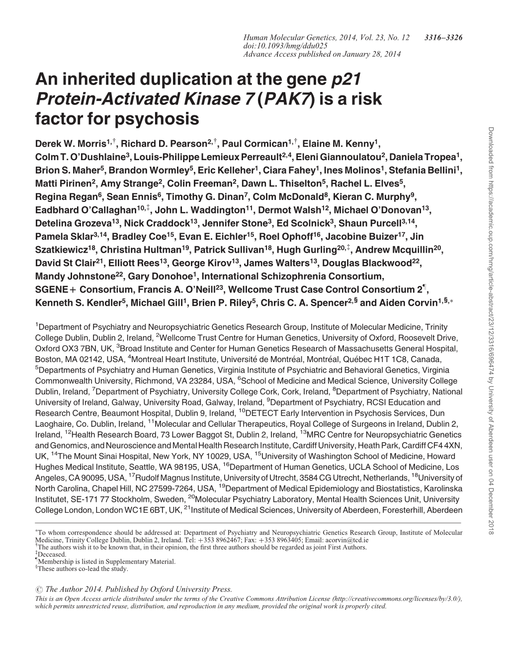 An Inherited Duplication at the Gene P21 Protein-Activated Kinase 7 (PAK7) Is a Risk