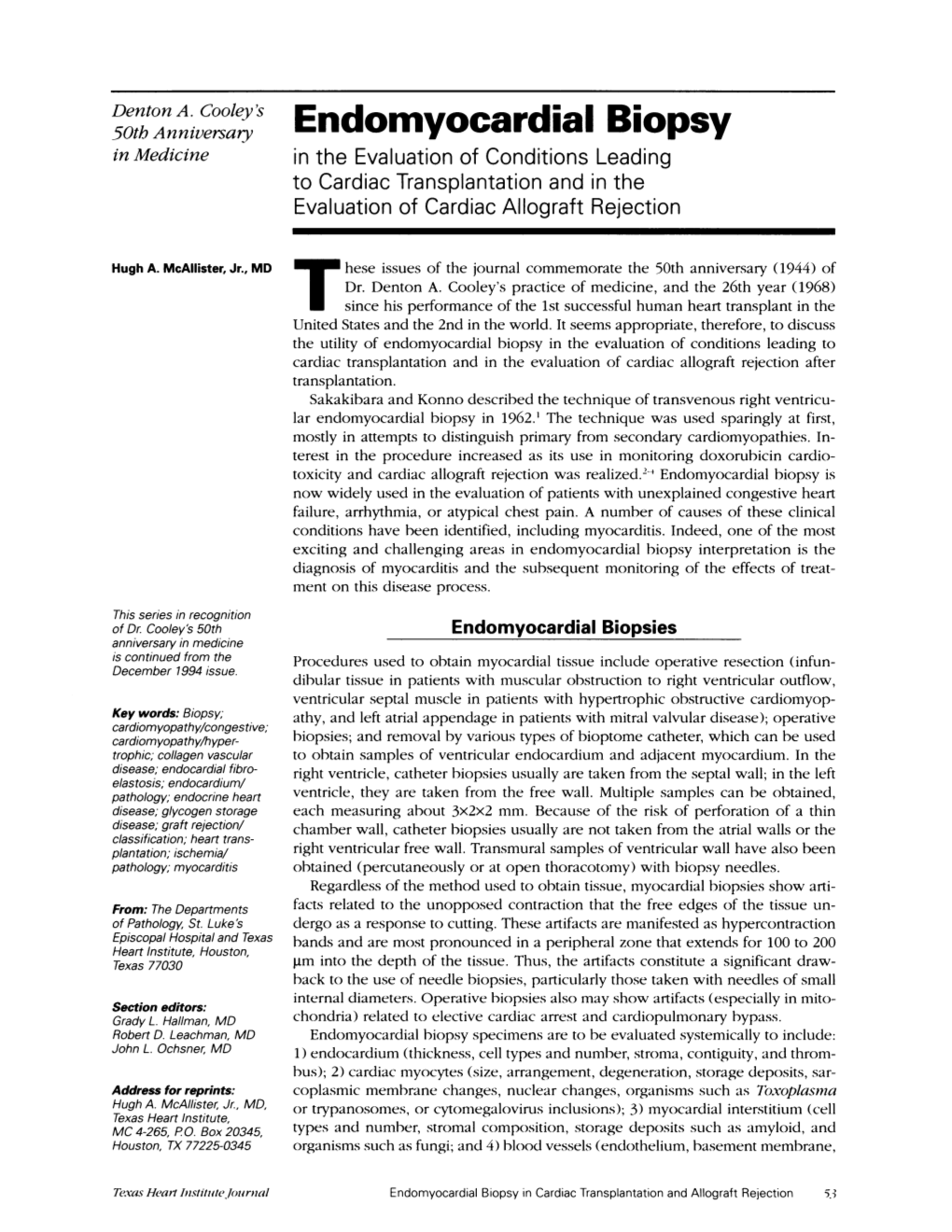 Endomyocardial Biopsy in Medicine in the Evaluation of Conditions Leading to Cardiac Transplantation and in the Evaluation of Cardiac Allograft Rejection