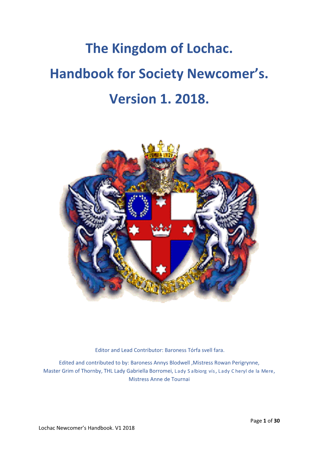 Lochac Newcomer's Handbook. V1 2018