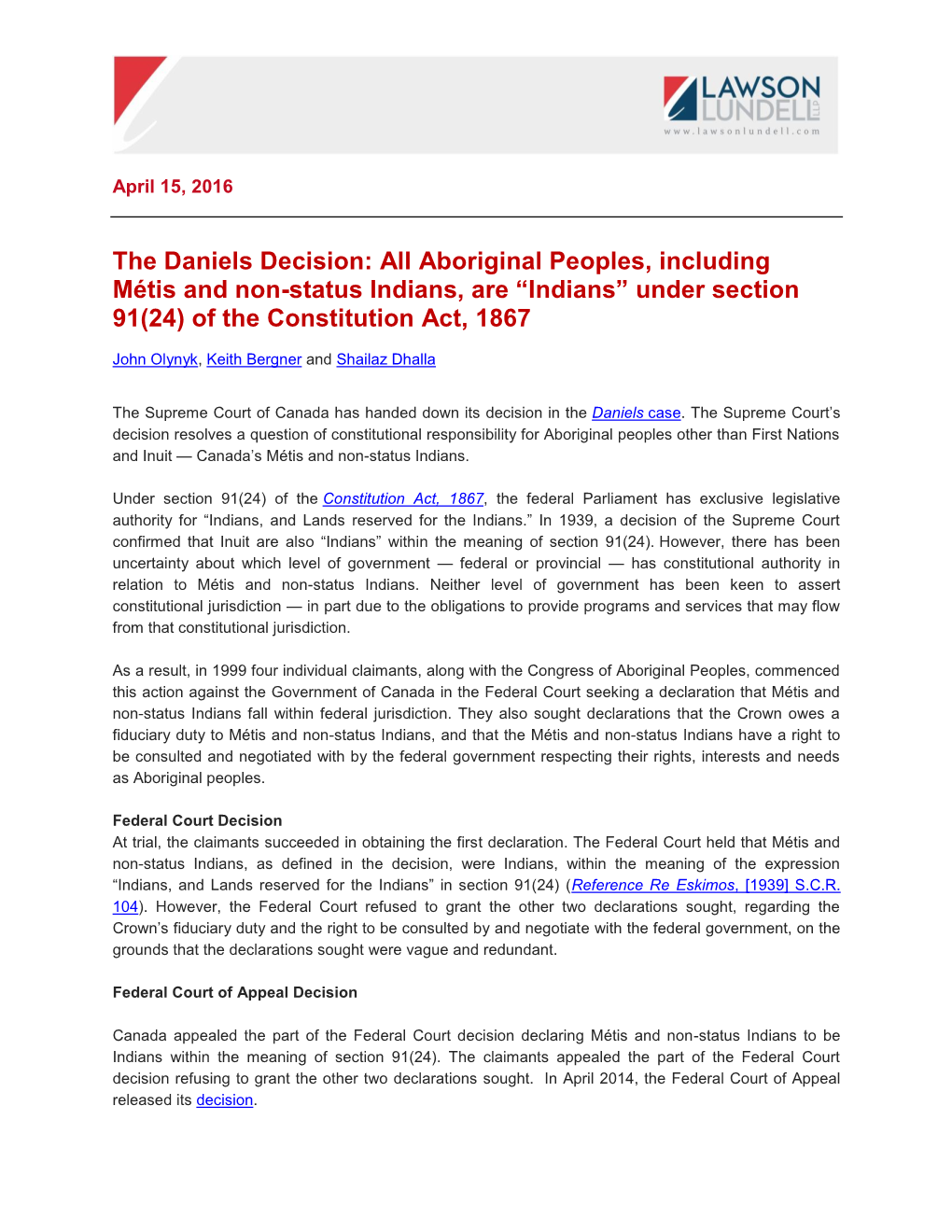 The Daniels Decision: All Aboriginal Peoples, Including Métis and Non-Status Indians, Are “Indians” Under Section 91(24) of the Constitution Act, 1867