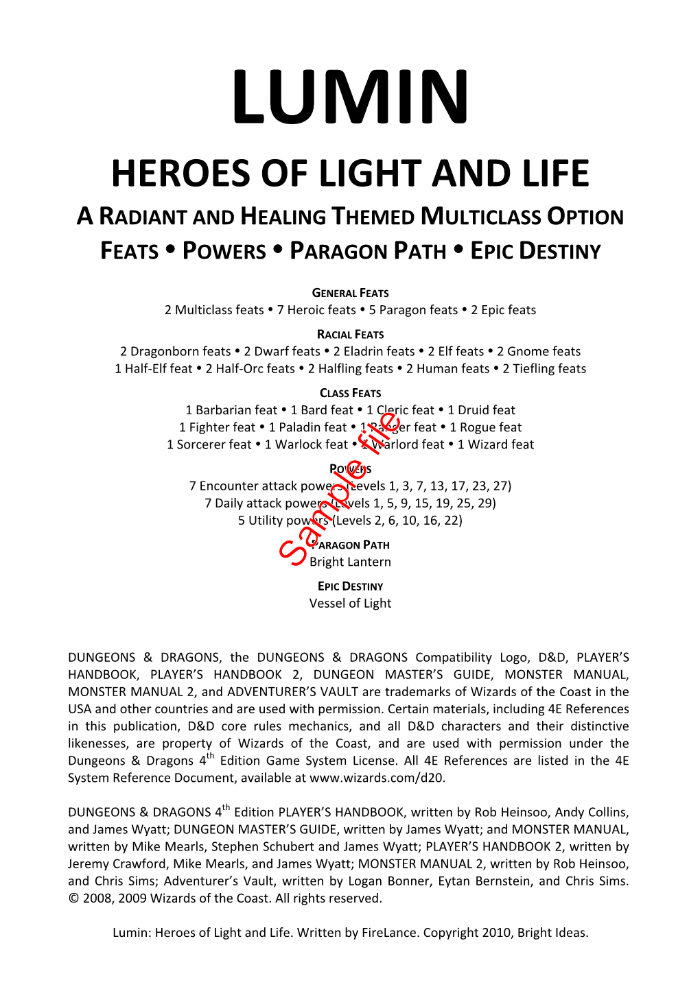 HEROES of LIGHT and LIFE a RADIANT and HEALING THEMED MULTICLASS OPTION FEATS Y POWERS Y PARAGON PATH Y EPIC DESTINY
