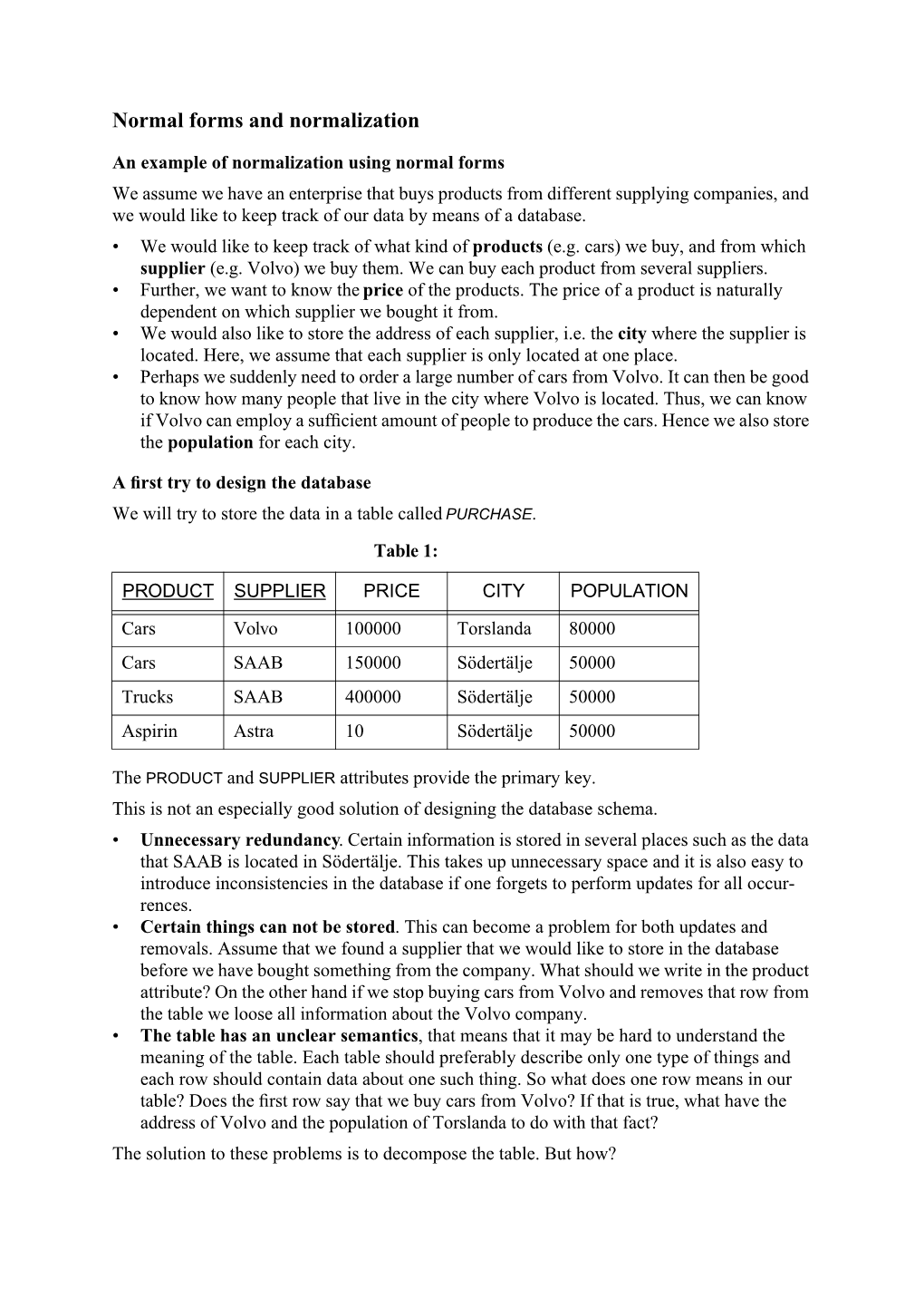 Normal Forms and Normalization