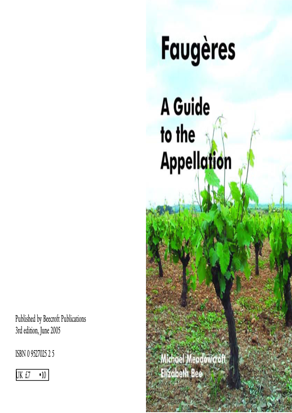 Faugères a Guide to the Appellation