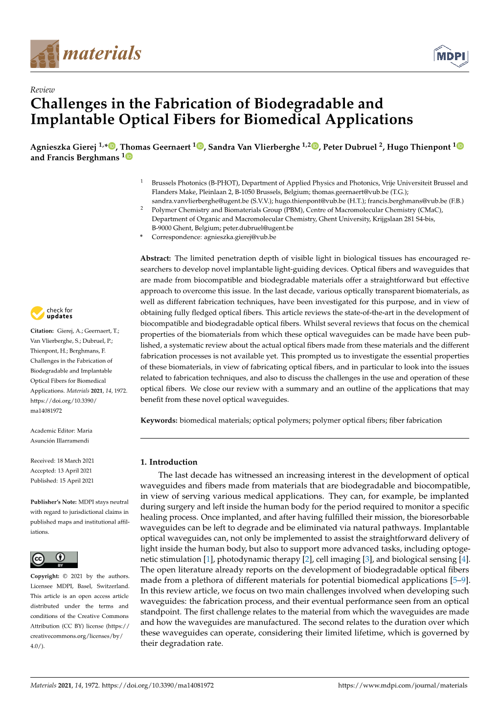 Challenges in the Fabrication of Biodegradable and Implantable Optical Fibers for Biomedical Applications