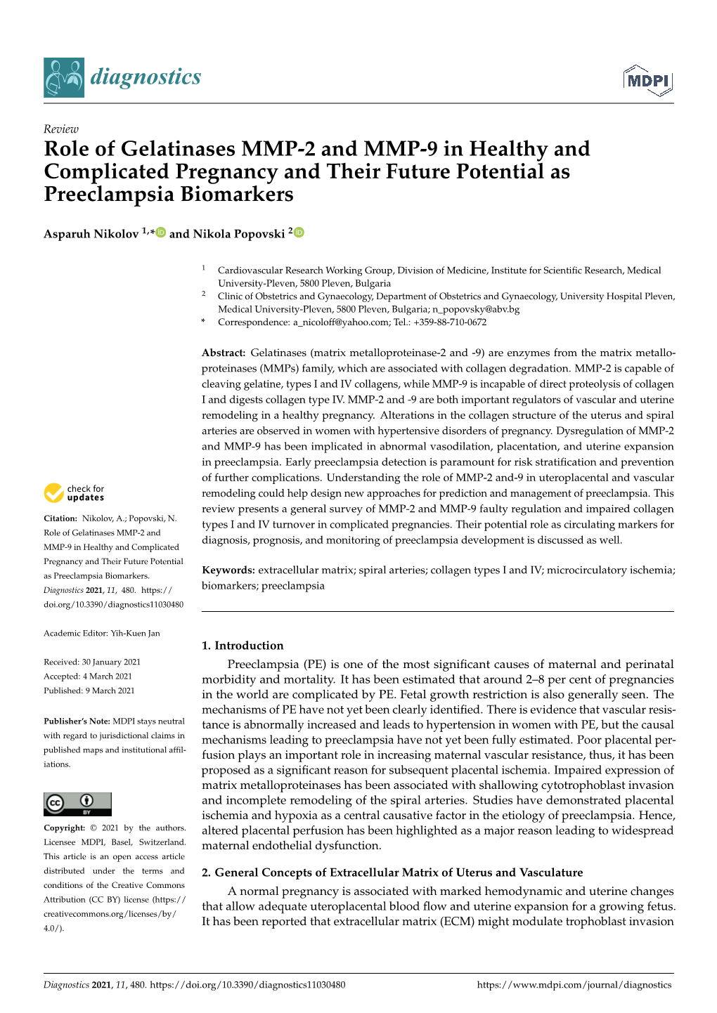 Role of Gelatinases MMP-2 and MMP-9 in Healthy and Complicated Pregnancy and Their Future Potential As Preeclampsia Biomarkers