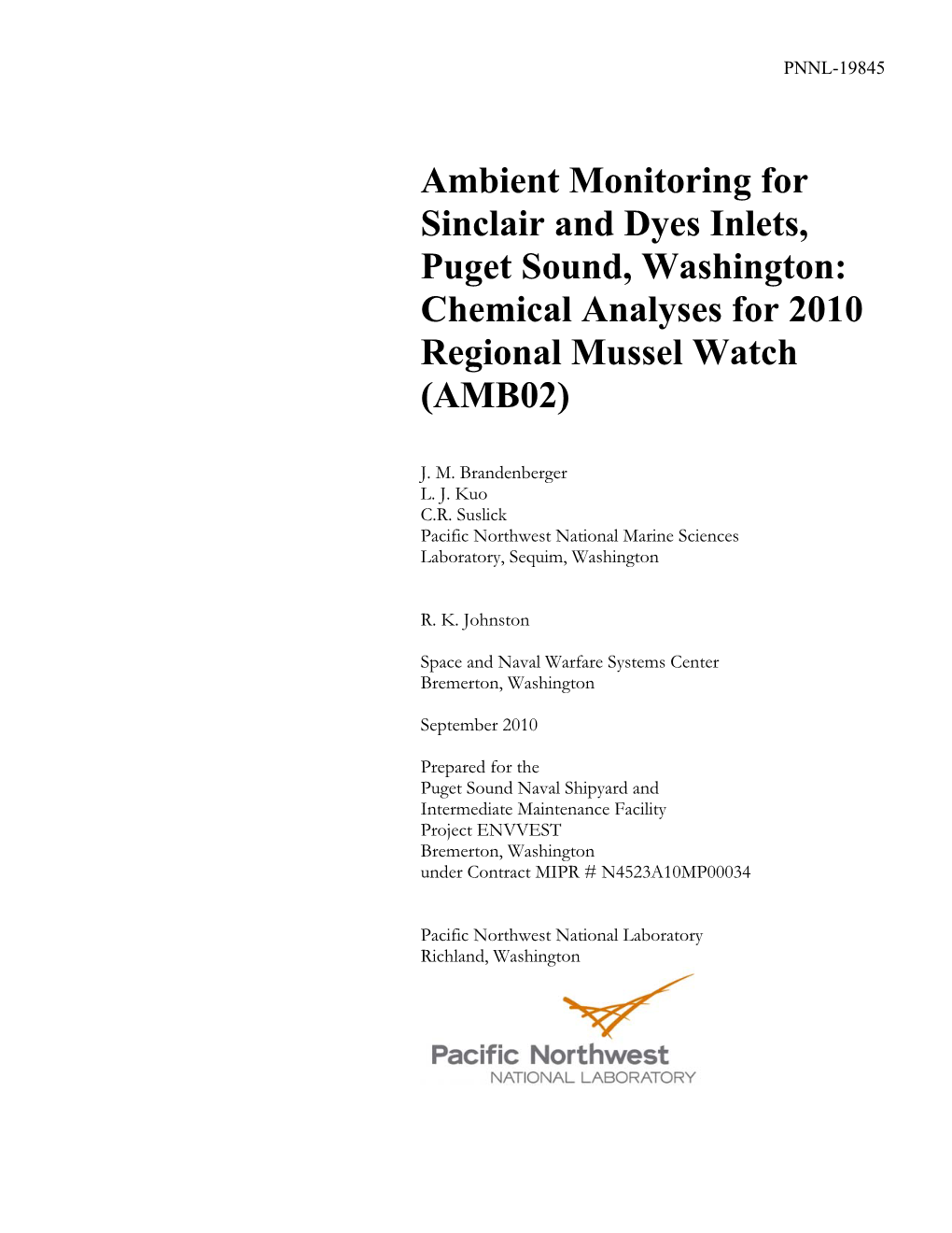 Ambient Monitoring for Sinclair and Dyes Inlets, Puget Sound, Washington: Chemical Analyses for 2010 Regional Mussel Watch (AMB02)