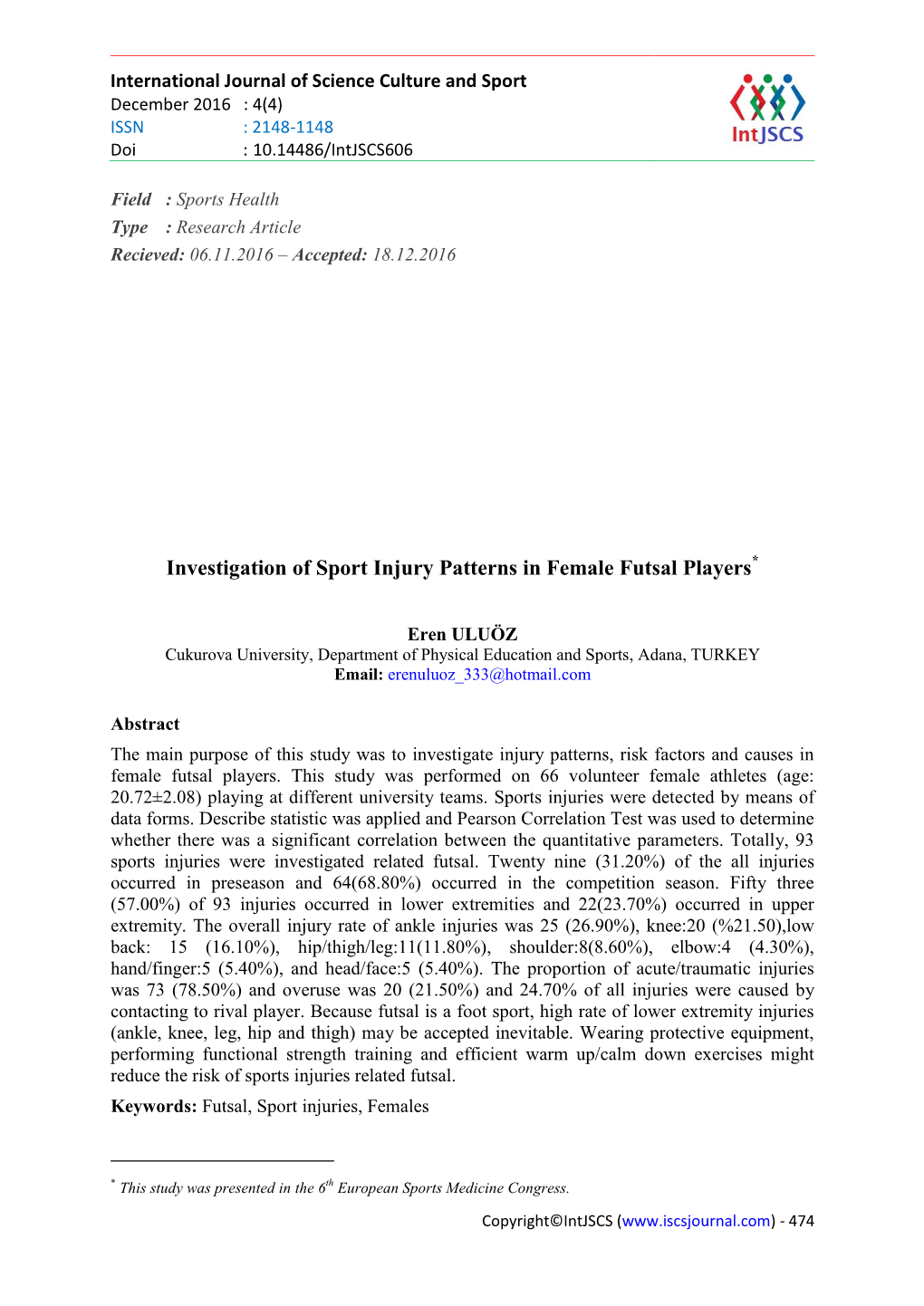 Investigation of Sport Injury Patterns in Female Futsal Players*