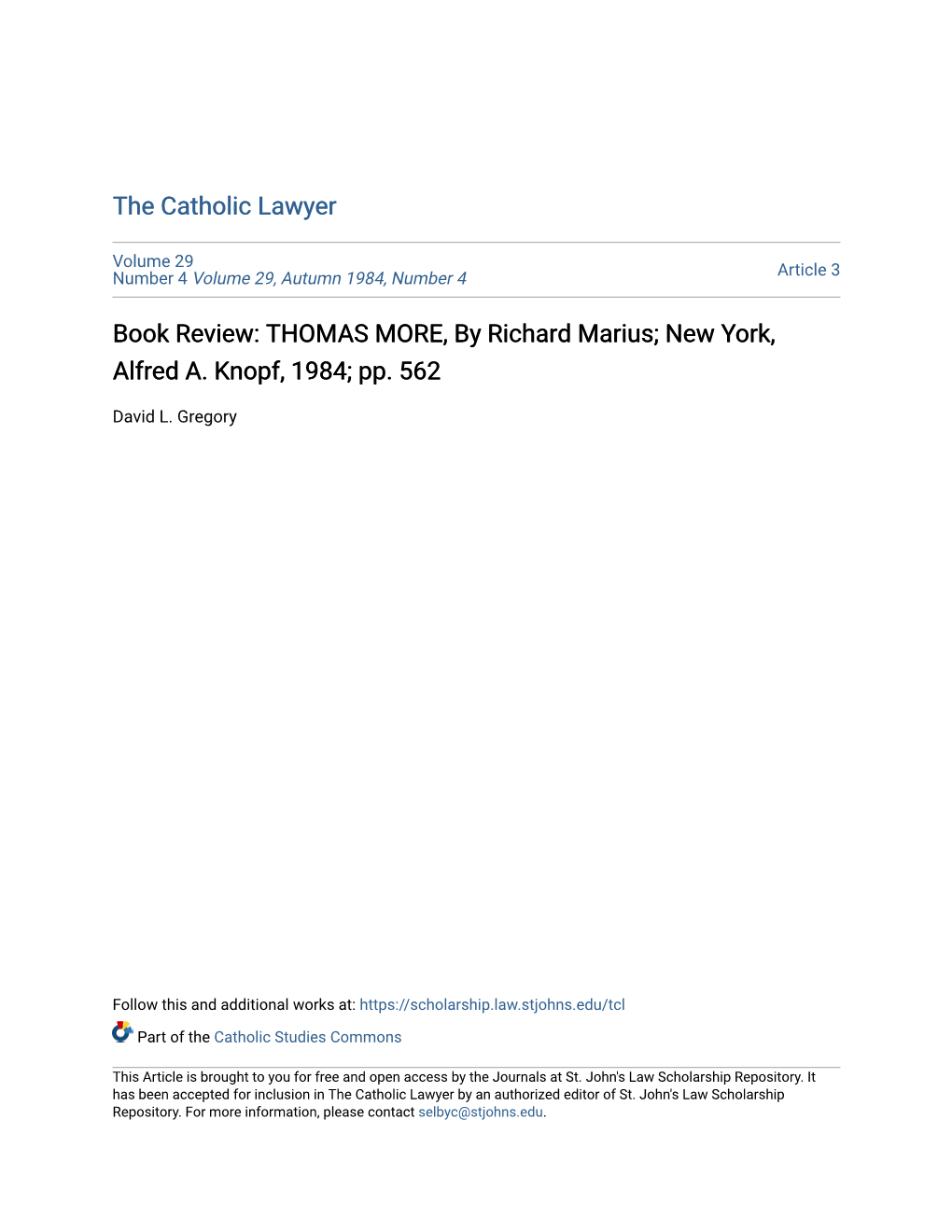 THOMAS MORE, by Richard Marius; New York, Alfred A. Knopf, 1984; Pp