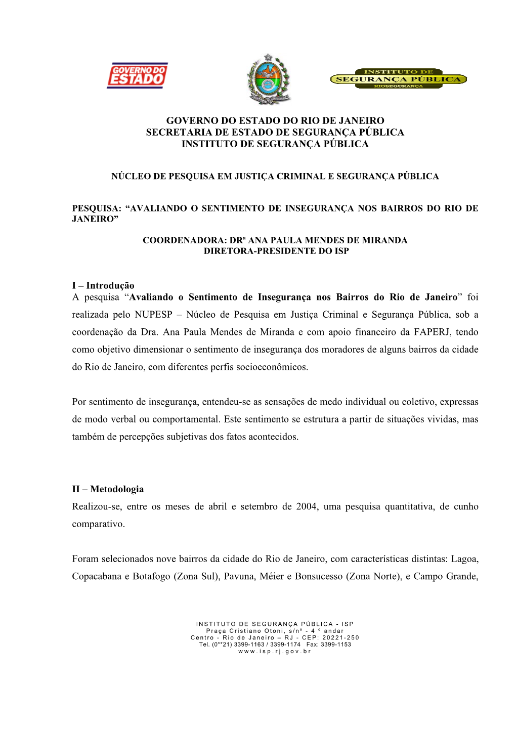 Avaliando O Sentimento De Insegurança Nos Bairros Do Rio De Janeiro”