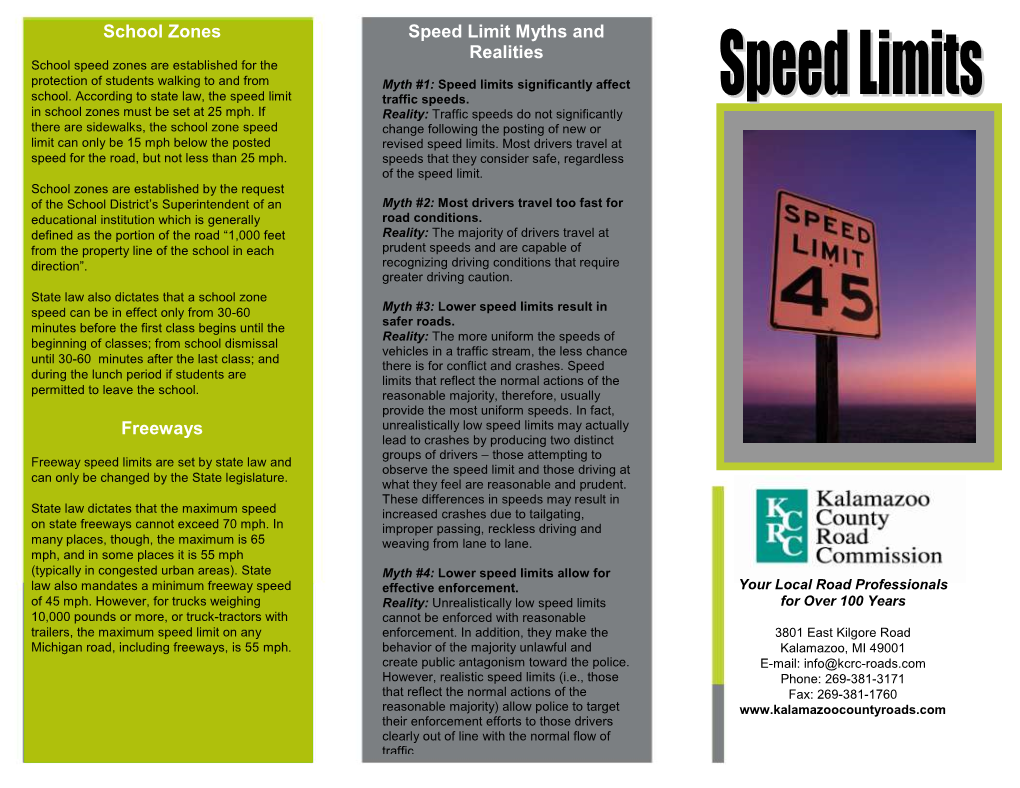 School Zones Freeways Speed Limit Myths and Realities