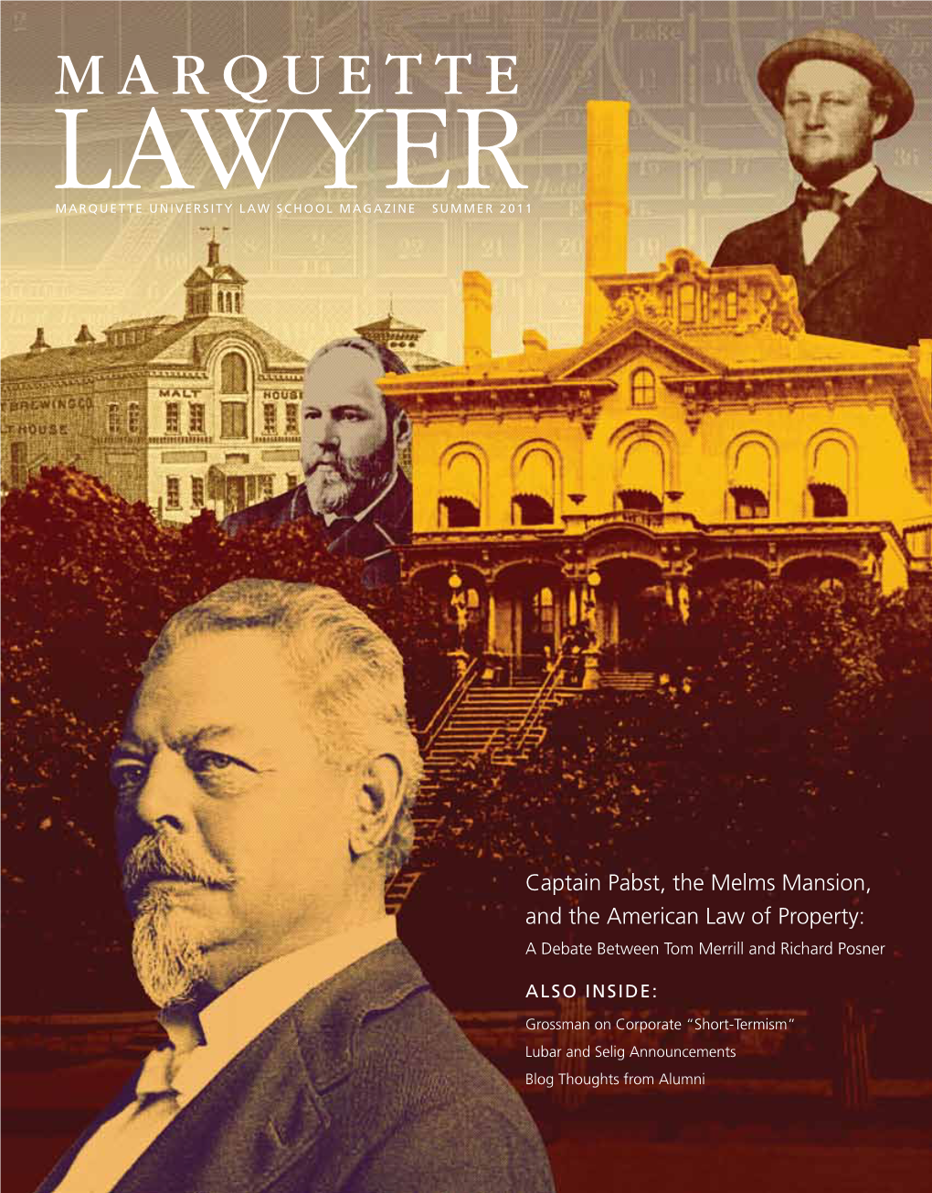 Captain Pabst, the Melms Mansion, and the American Law of Property: a Debate Between Tom Merrill and Richard Posner