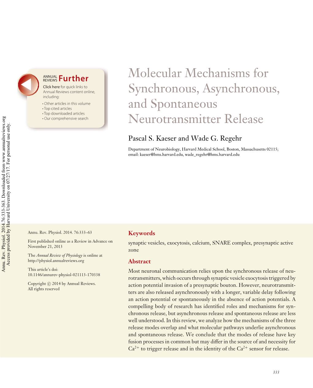 Molecular Mechanisms for Synchronous, Asynchronous, and Spontaneous Neurotransmitter Release