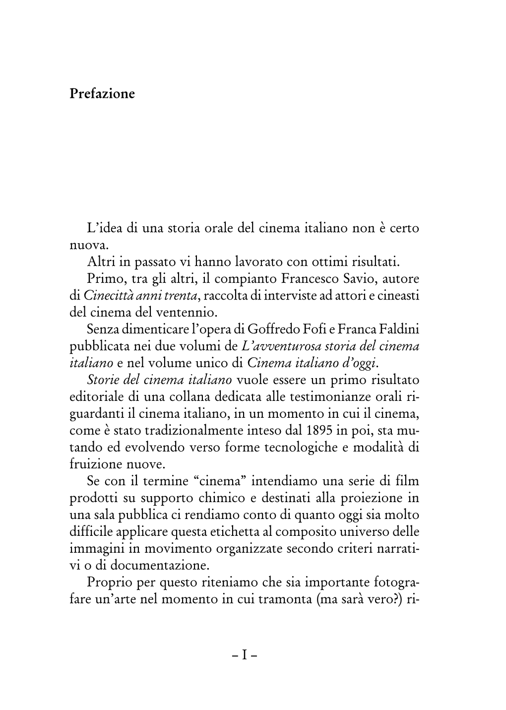 I Prefazione L Idea Di Una Storia Orale Del Cinema Italiano Non ‡ Certo