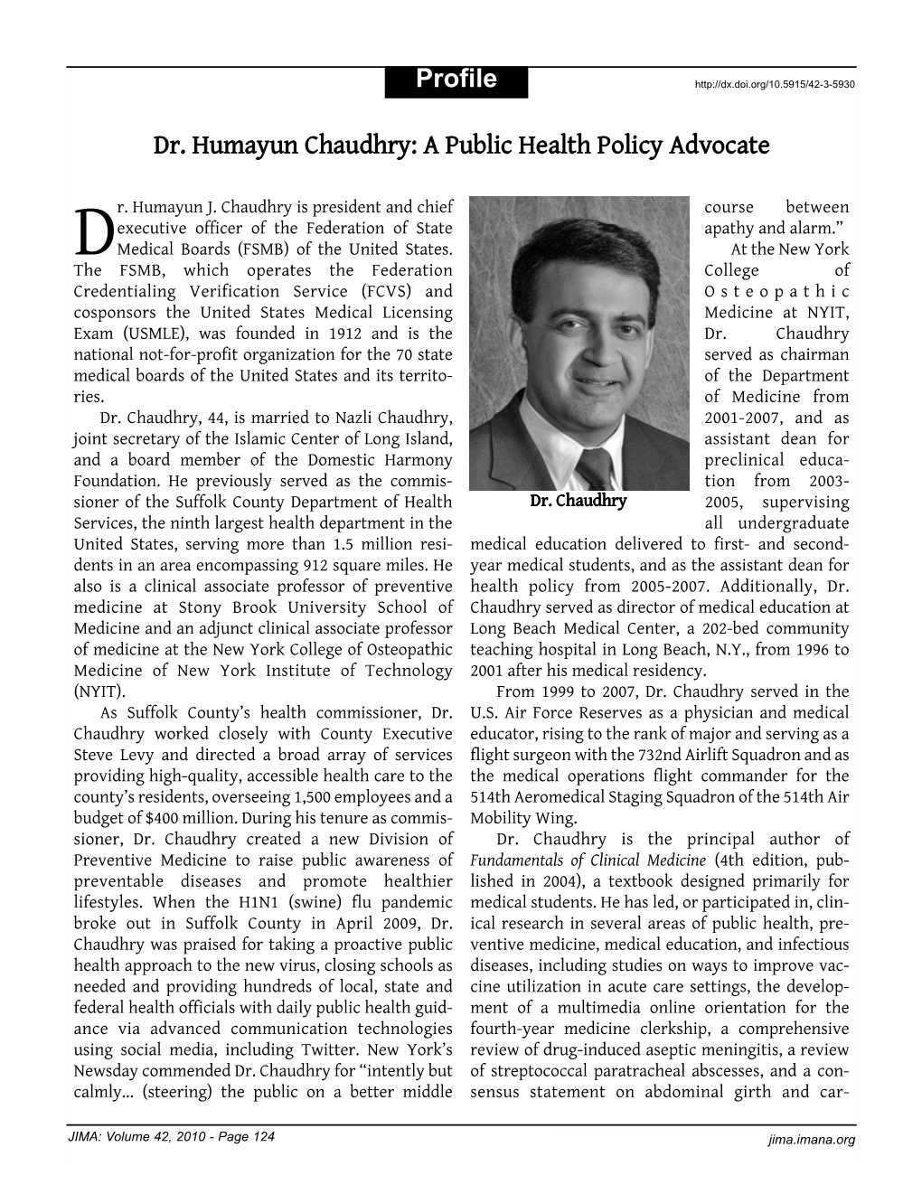 Dr. Humayun J. Chaudhry Is President and Chief